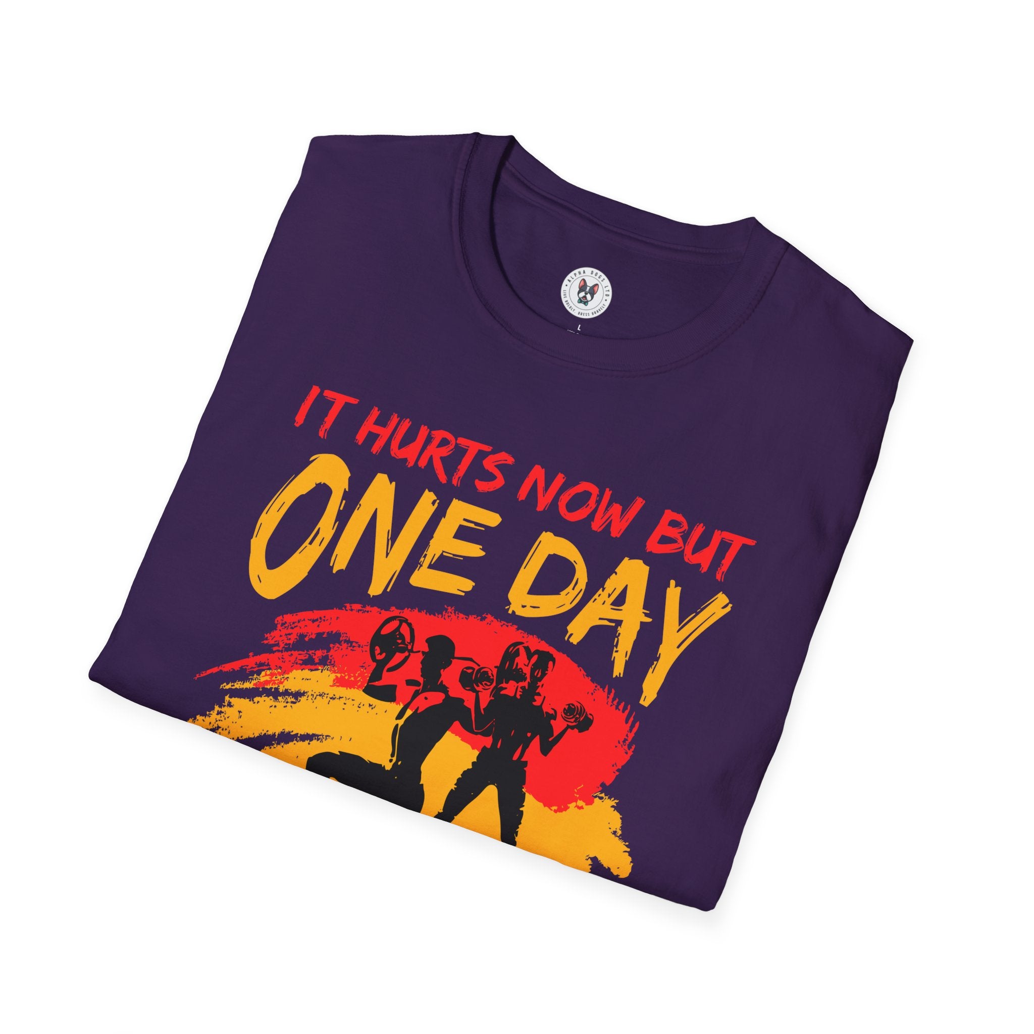 "It Hurts Now But One Day It Will Be Your Warmup" Unisex Soft style T-Shirt