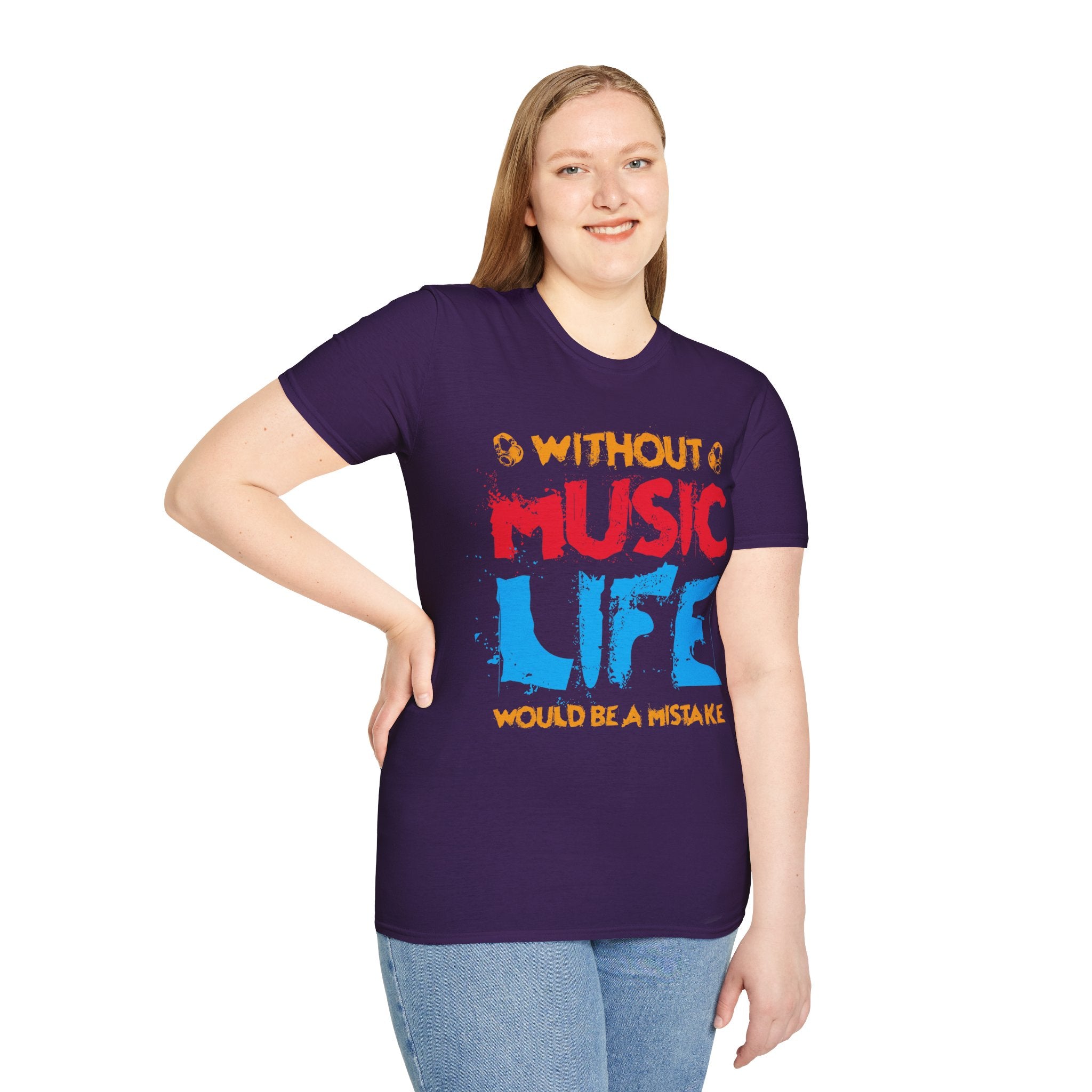 "Without Music Life Would be a Mistake" Unisex Soft style T-Shirt