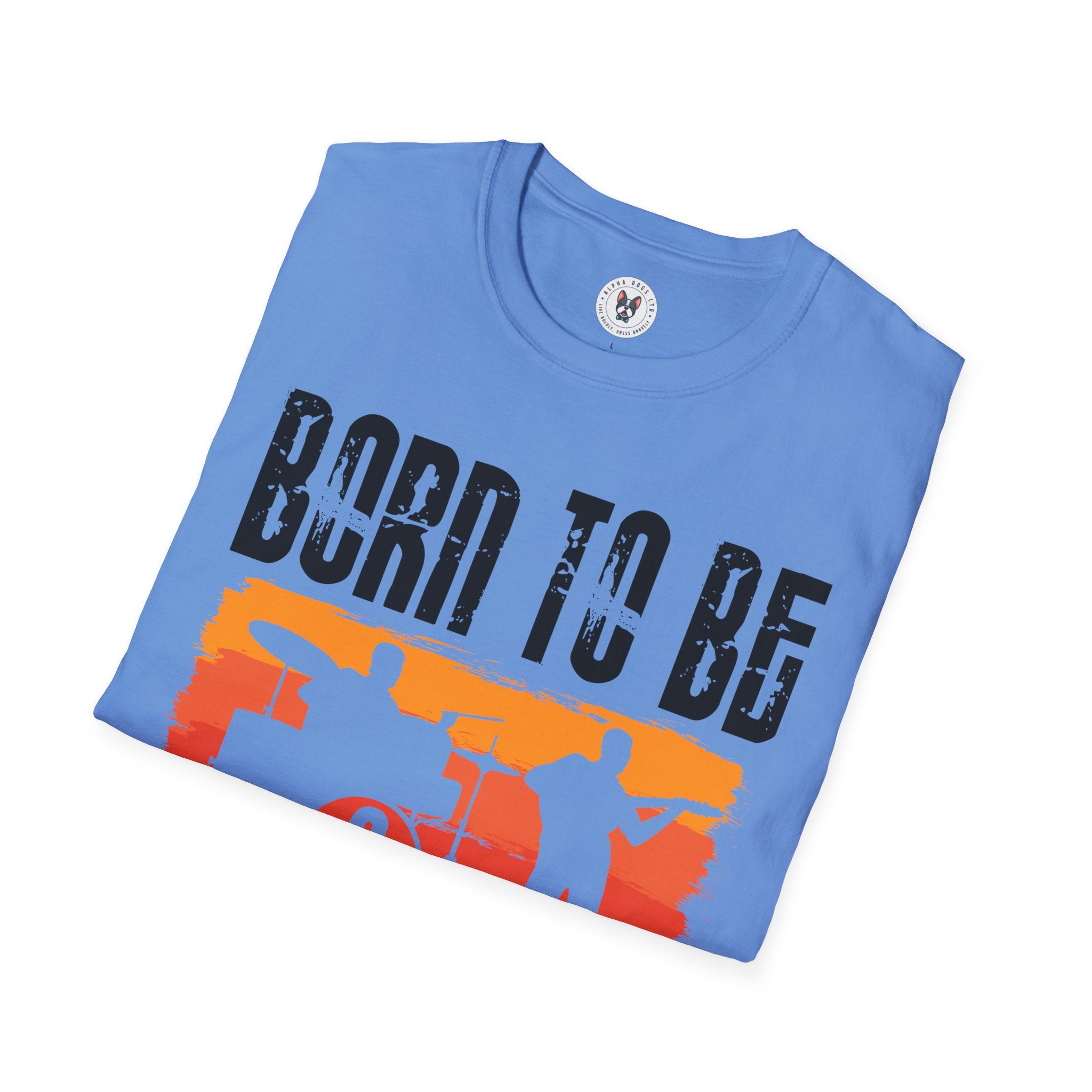 "Born To Be Musician"  Unisex Soft style T-Shirt