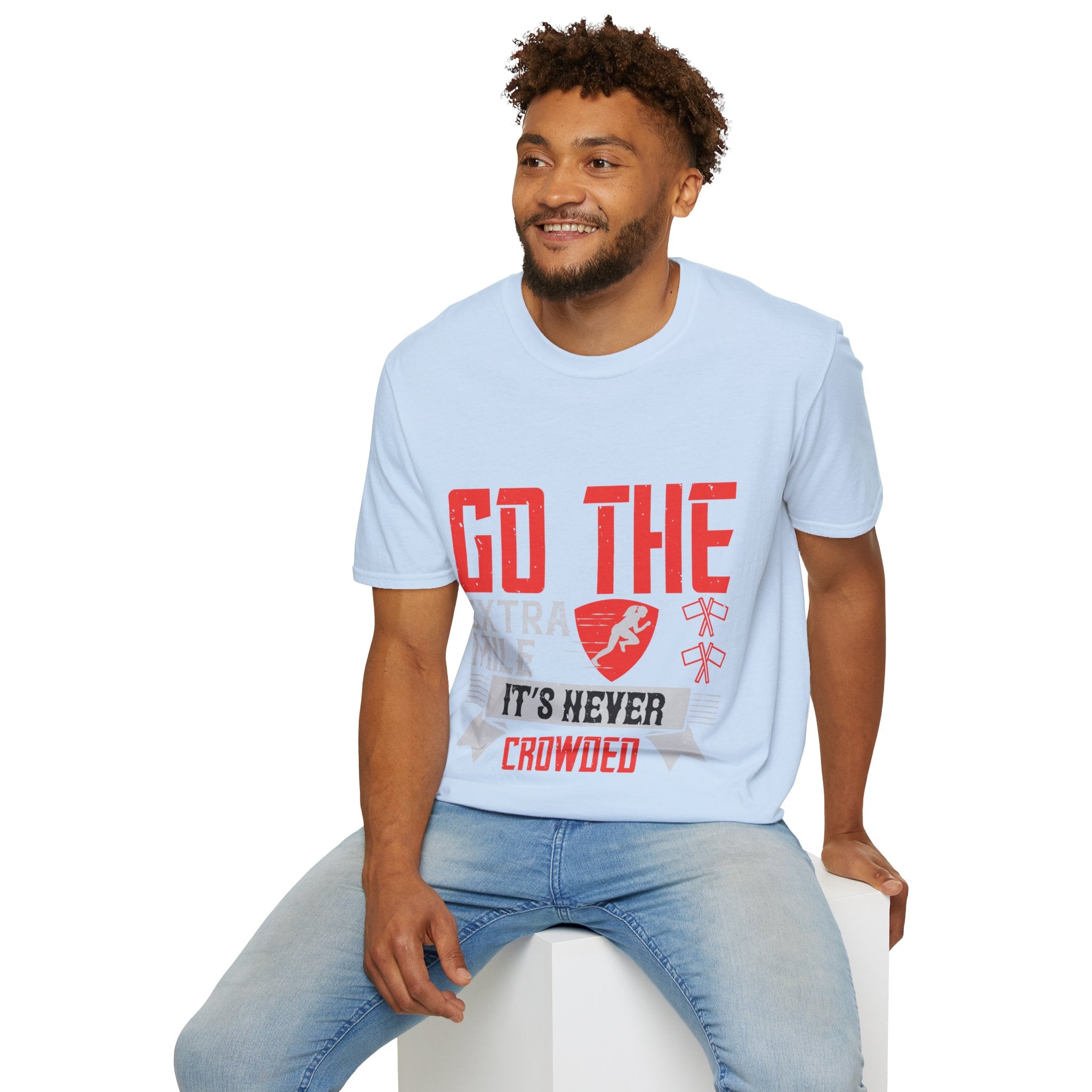 "Go The Extra Mile Its Never Crowded" Unisex Soft style T-Shirt