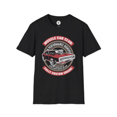 "MUSCLE CAR CLUB FULLY CUSTOM ENGINE" Unisex Soft style T-Shirt