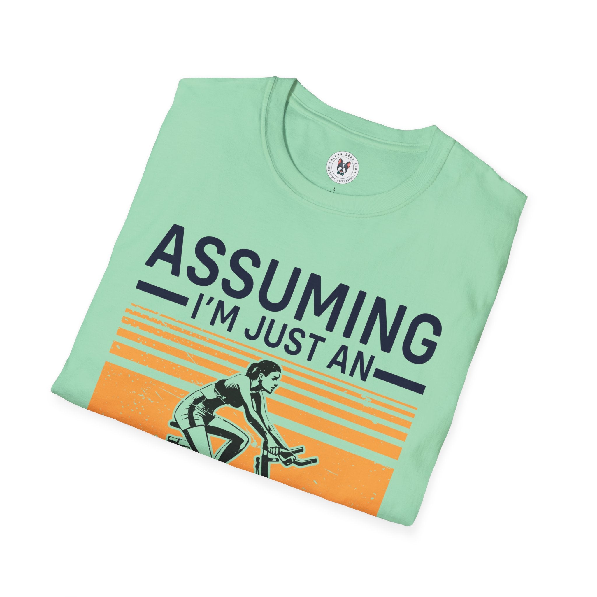 "Assuming I M Just An Old Lady Was Your First Mistake" Unisex Soft style T-Shirt