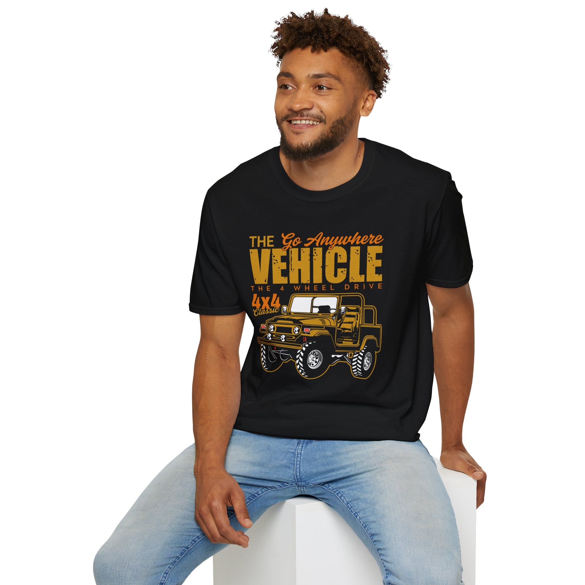 "THE GO ANYWHERE VEHICLE THE 4 WHEEL DRIVE 4X4 CLASSIC" Unisex Soft style T-Shirt