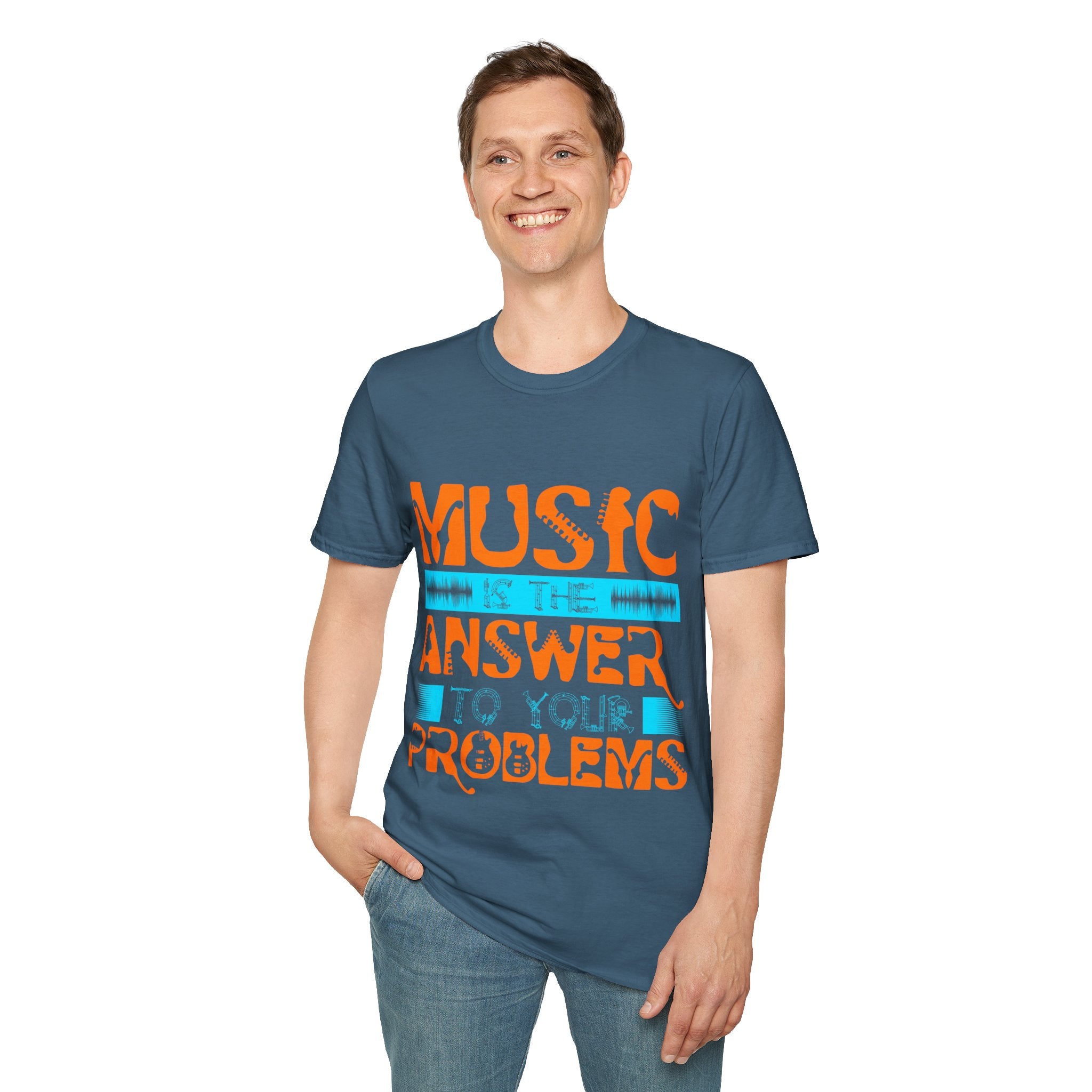 "Music Is The Answer To Your Problems"  Unisex Soft style T-Shirt