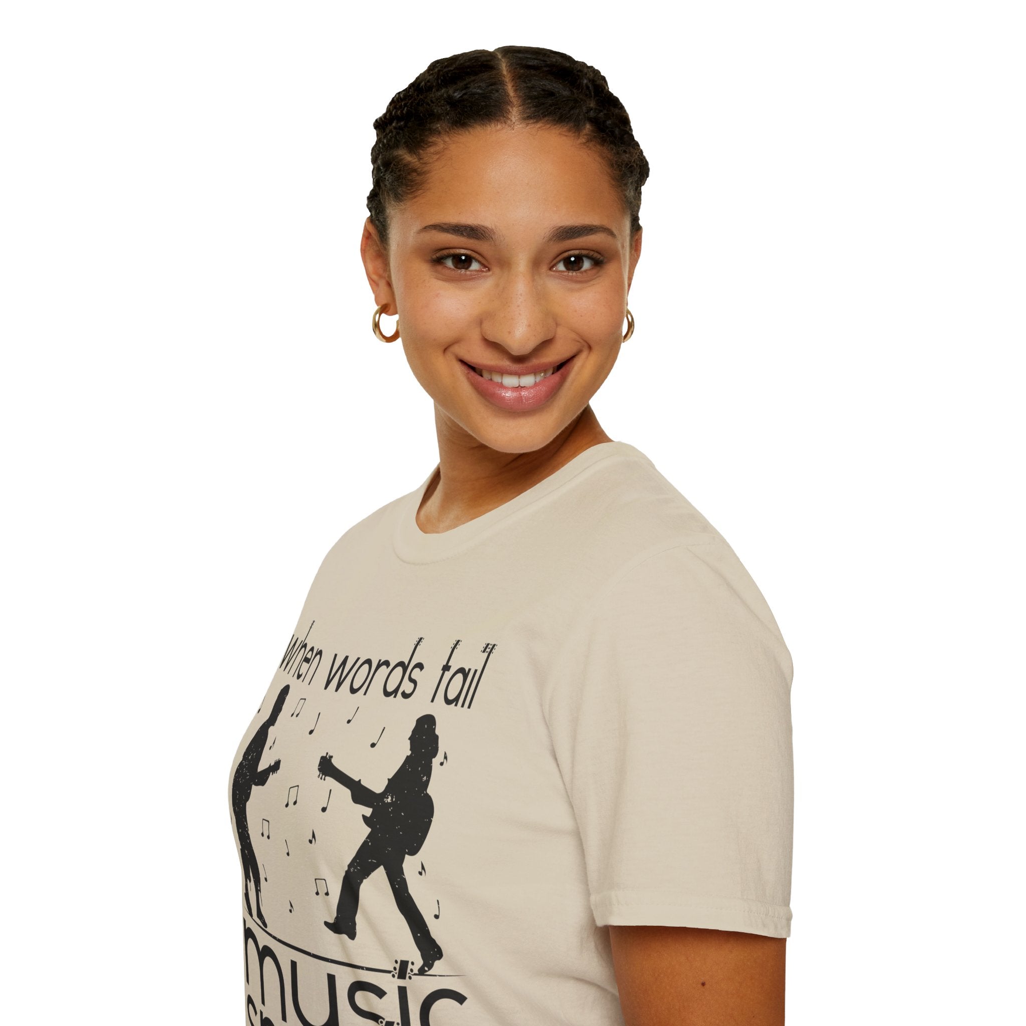 "When Words Fail Music Speaks" Unisex Soft style T-Shirt