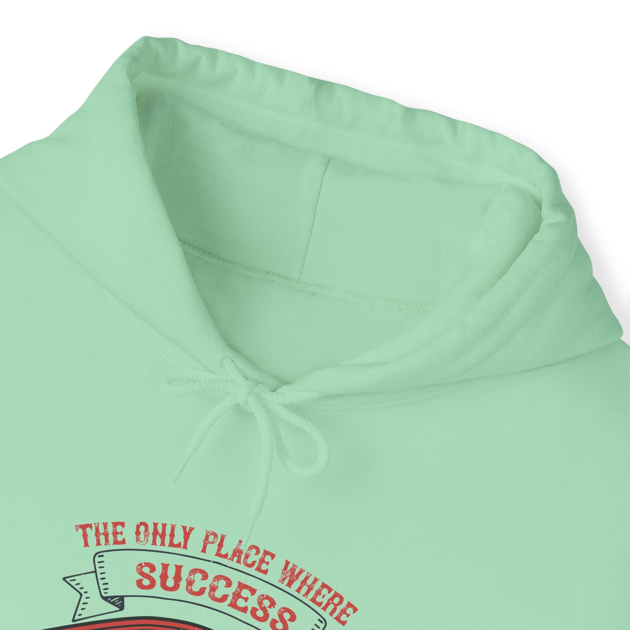 "The only place where success comes before work is in the dictionary" Unisex Heavy Blend™ Hooded Sweatshirt