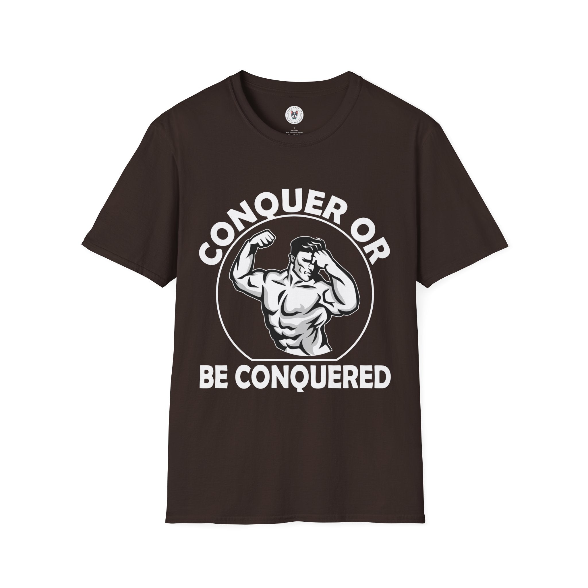 "Conquer Or Conquered" Unisex Soft style T-Shirt