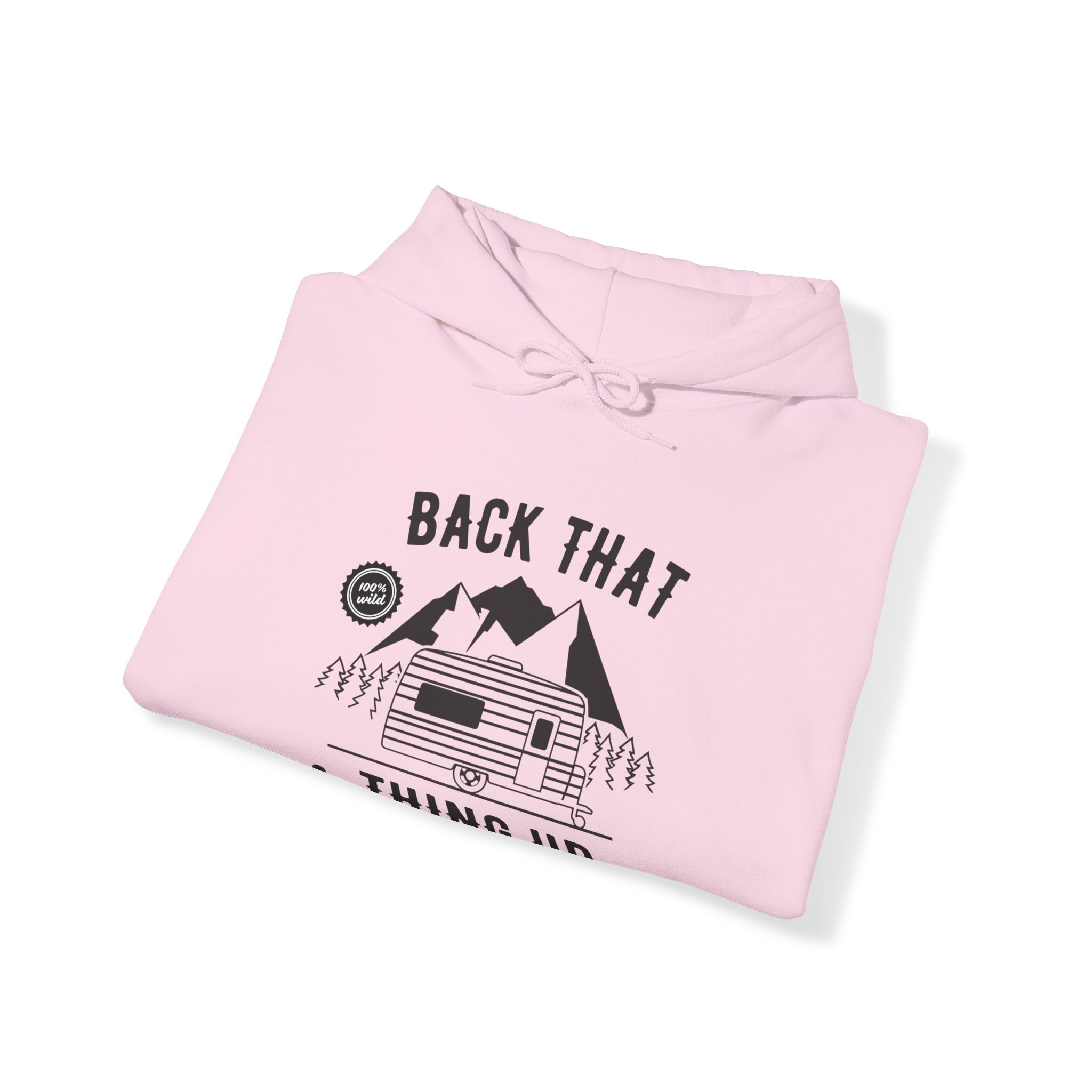 "Back That Thing Up" Unisex Heavy Blend™ Hooded Sweatshirt