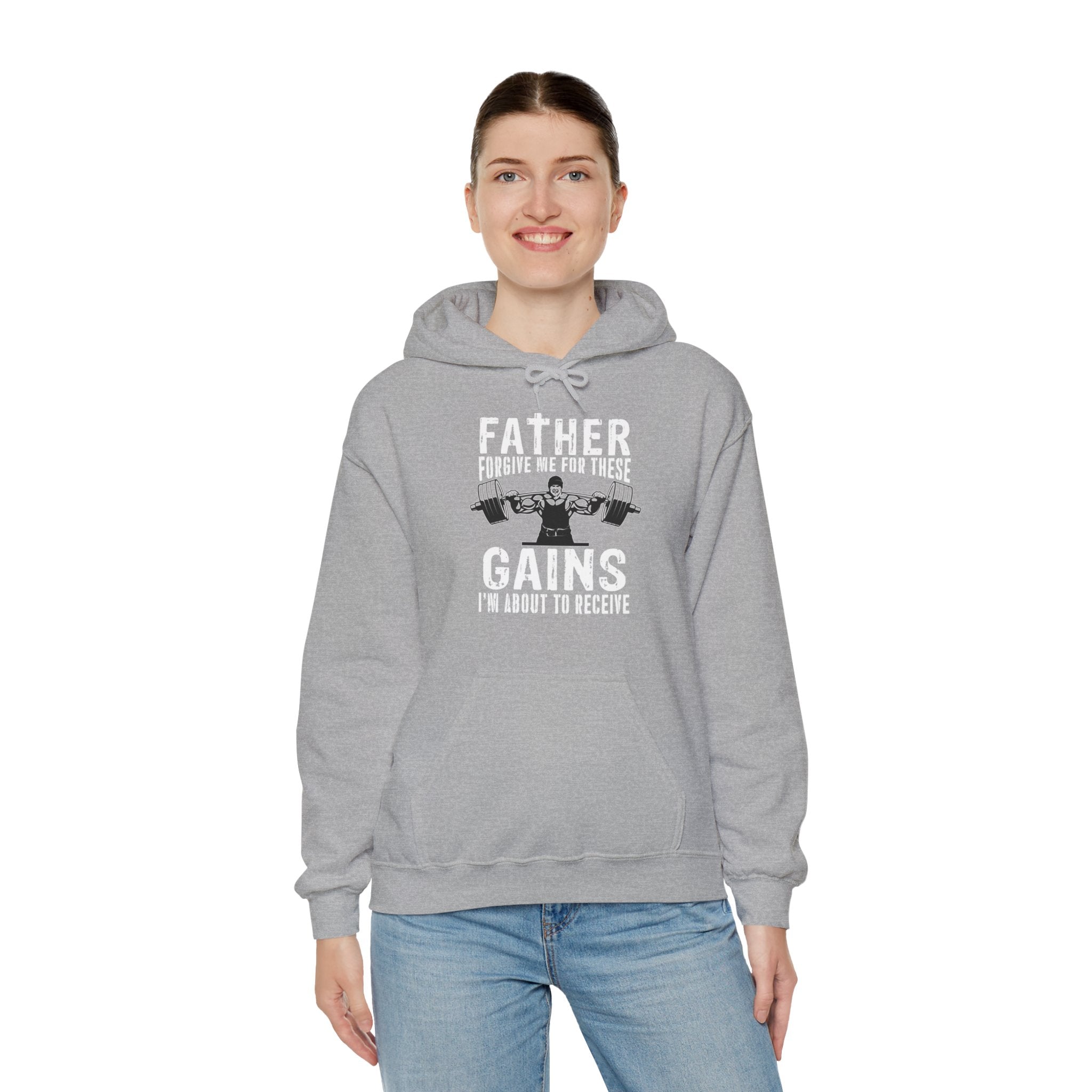 "Father Forgive Me For These Gains I M About  To Receive" Unisex Heavy Blend™ Hooded Sweatshirt