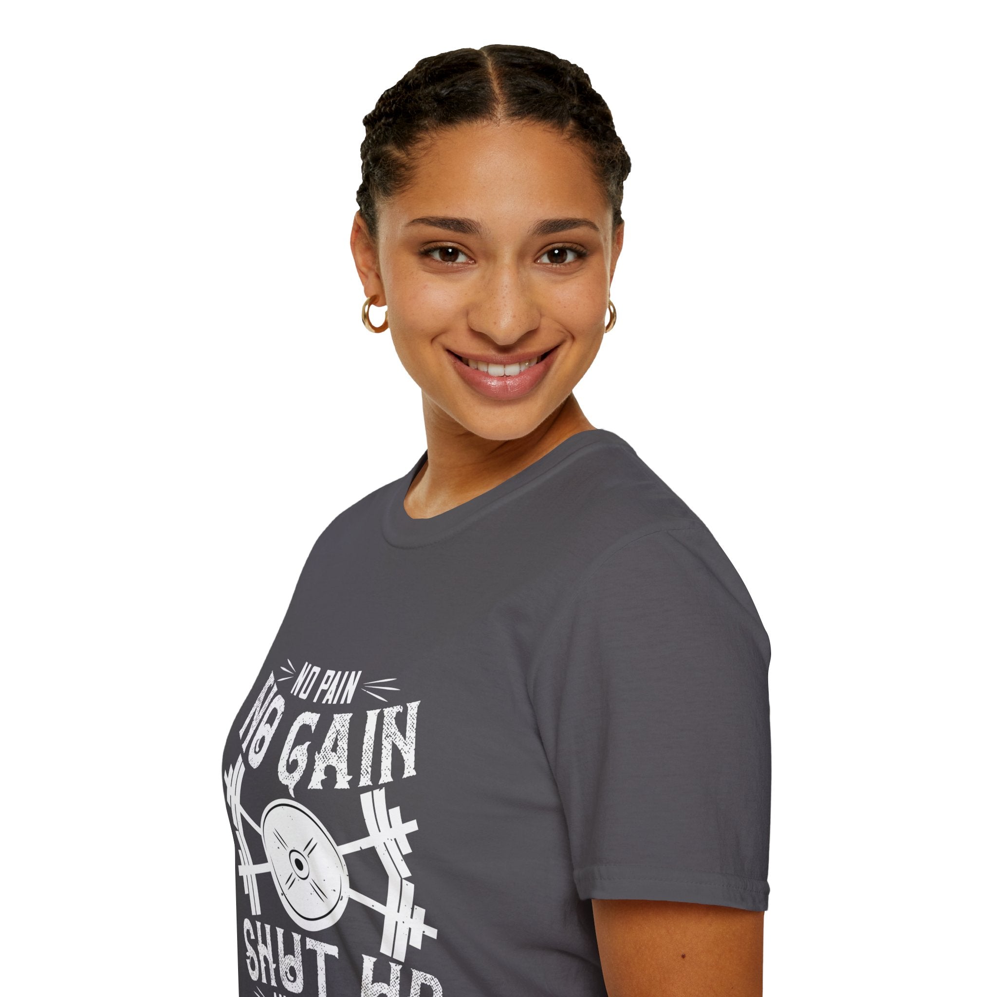 "No Pain No Gain Shut up And Train" Unisex Soft style T-Shirt