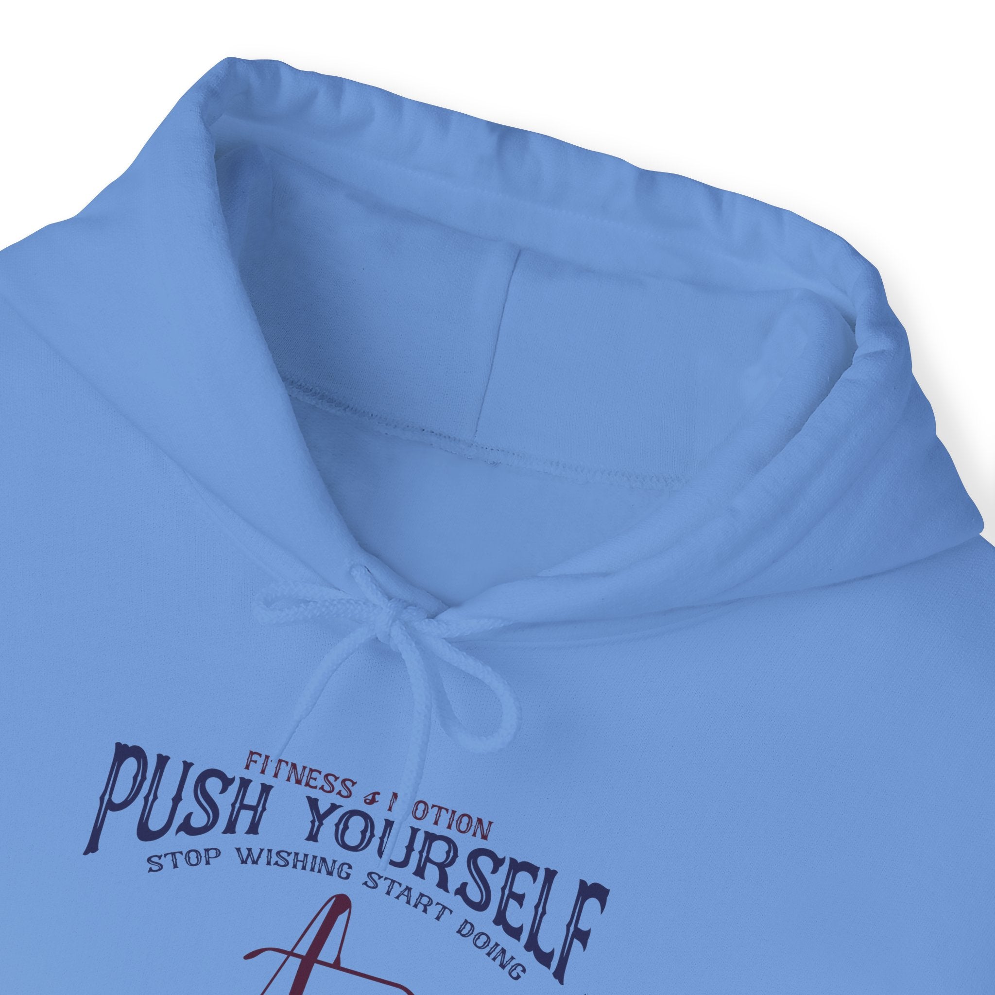 "Push Yourself"  Unisex Heavy Blend™ Hooded Sweatshirt