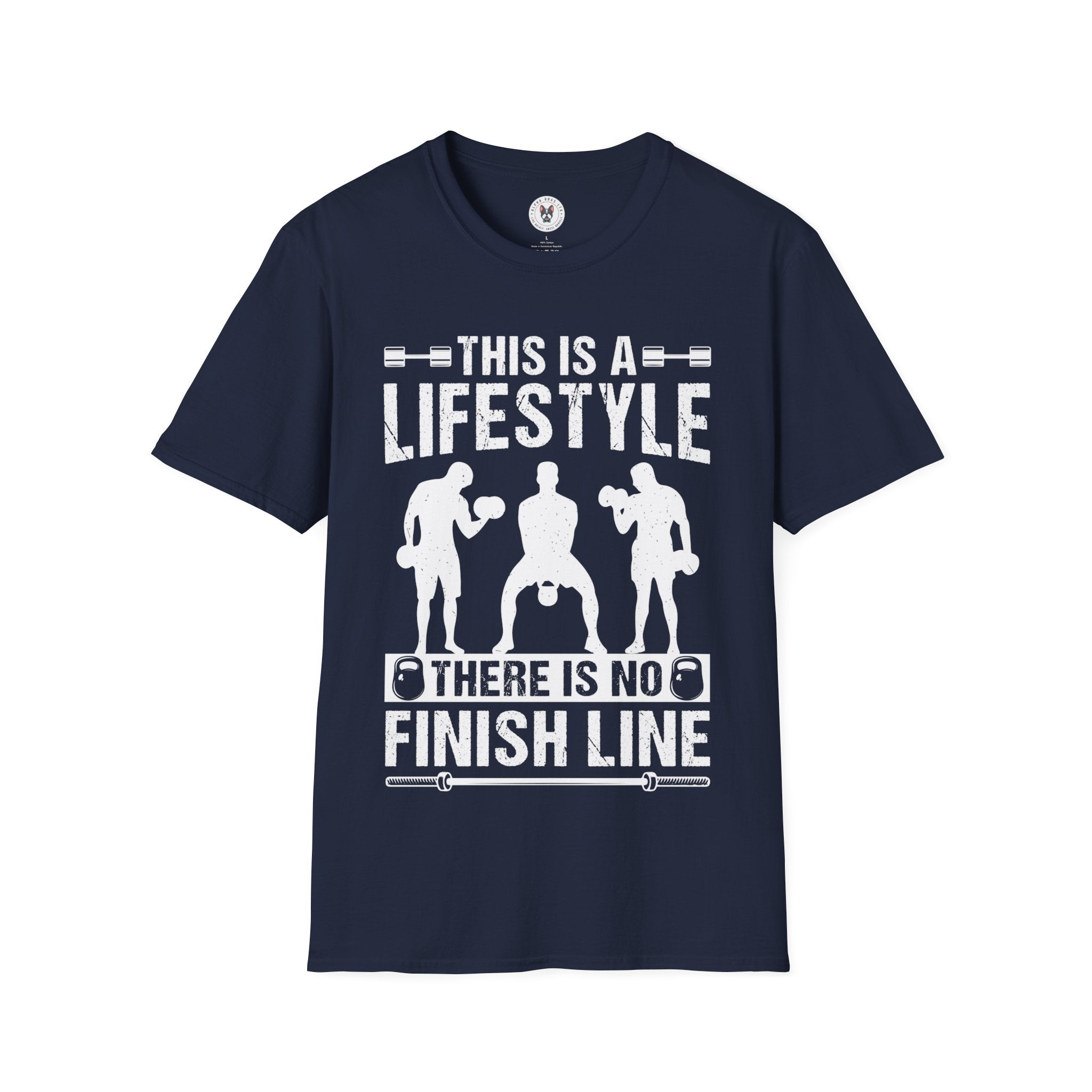 "This Is A Life Style There Is No Finish Line" Unisex Soft style T-Shirt