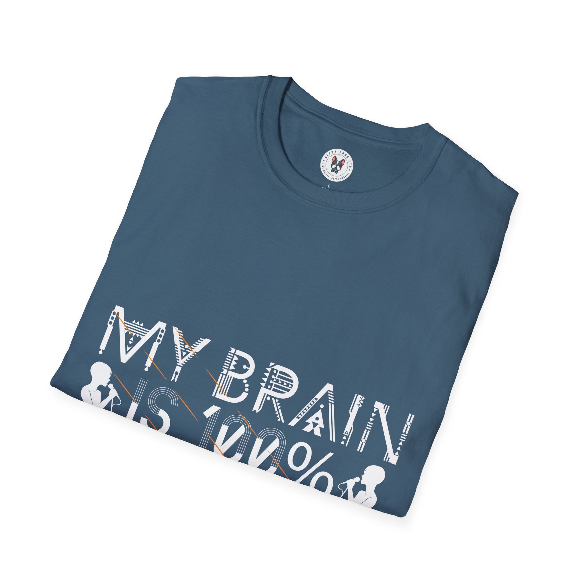 "My Brain Is 99% Music" Unisex Soft style T-Shirt