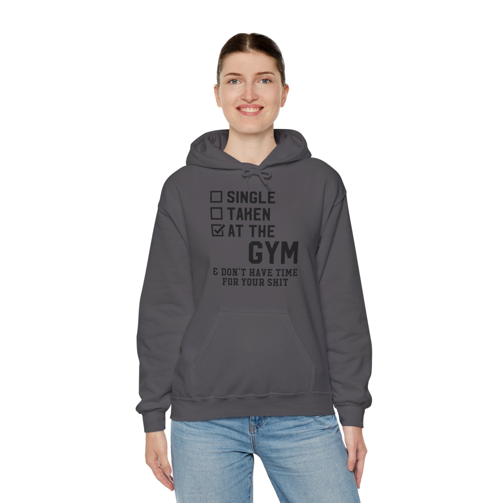 "At Gym,Not Have Time For Your Shit" Unisex Heavy Blend™ Hooded Sweatshirt