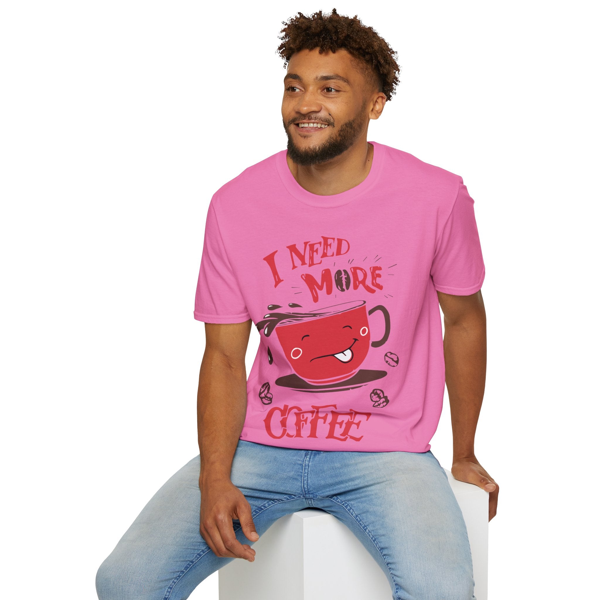 "I NEED MORE COFFEE" Unisex Soft style T-Shirt