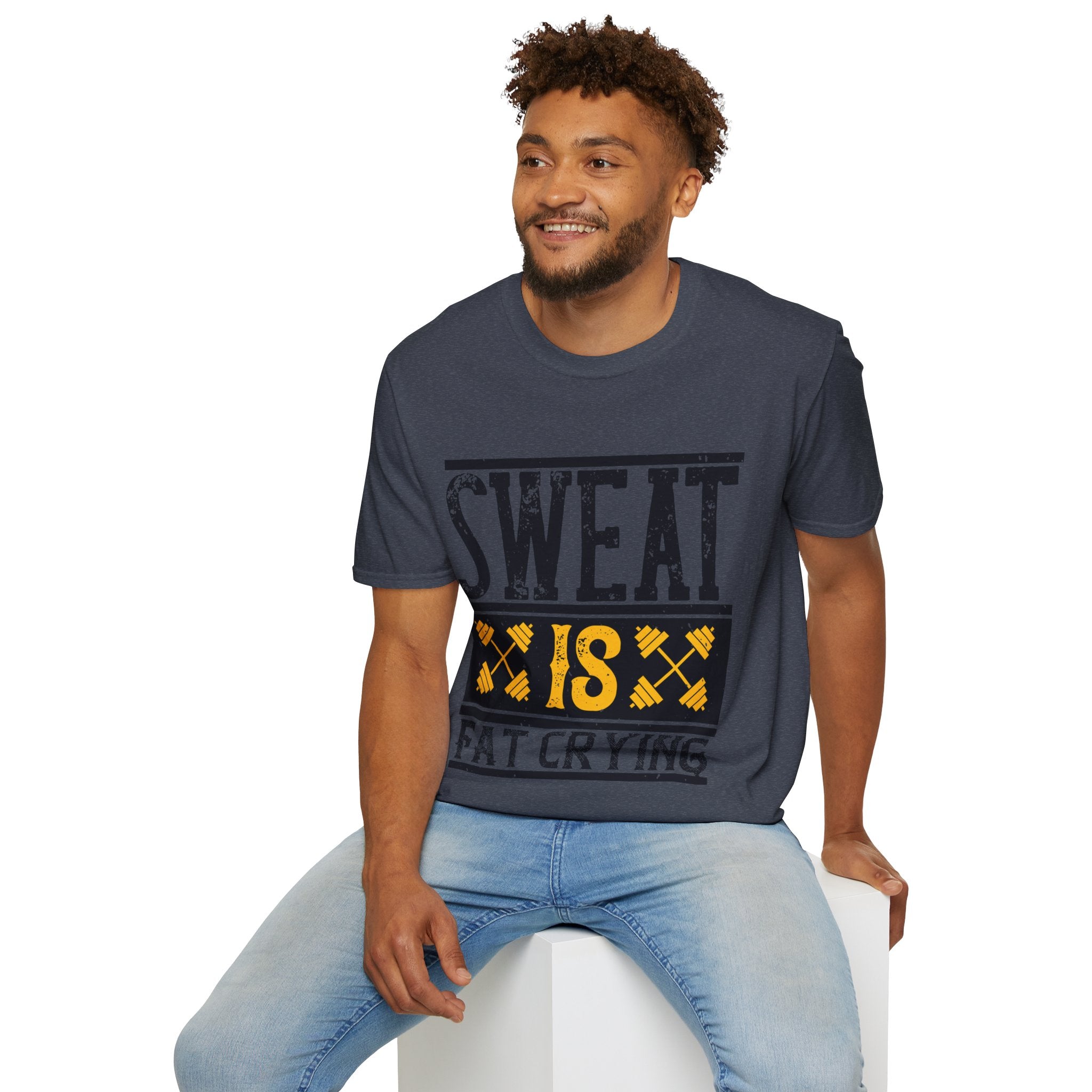 "Sweat Is Fat Crying"  Unisex Soft style T-Shirt