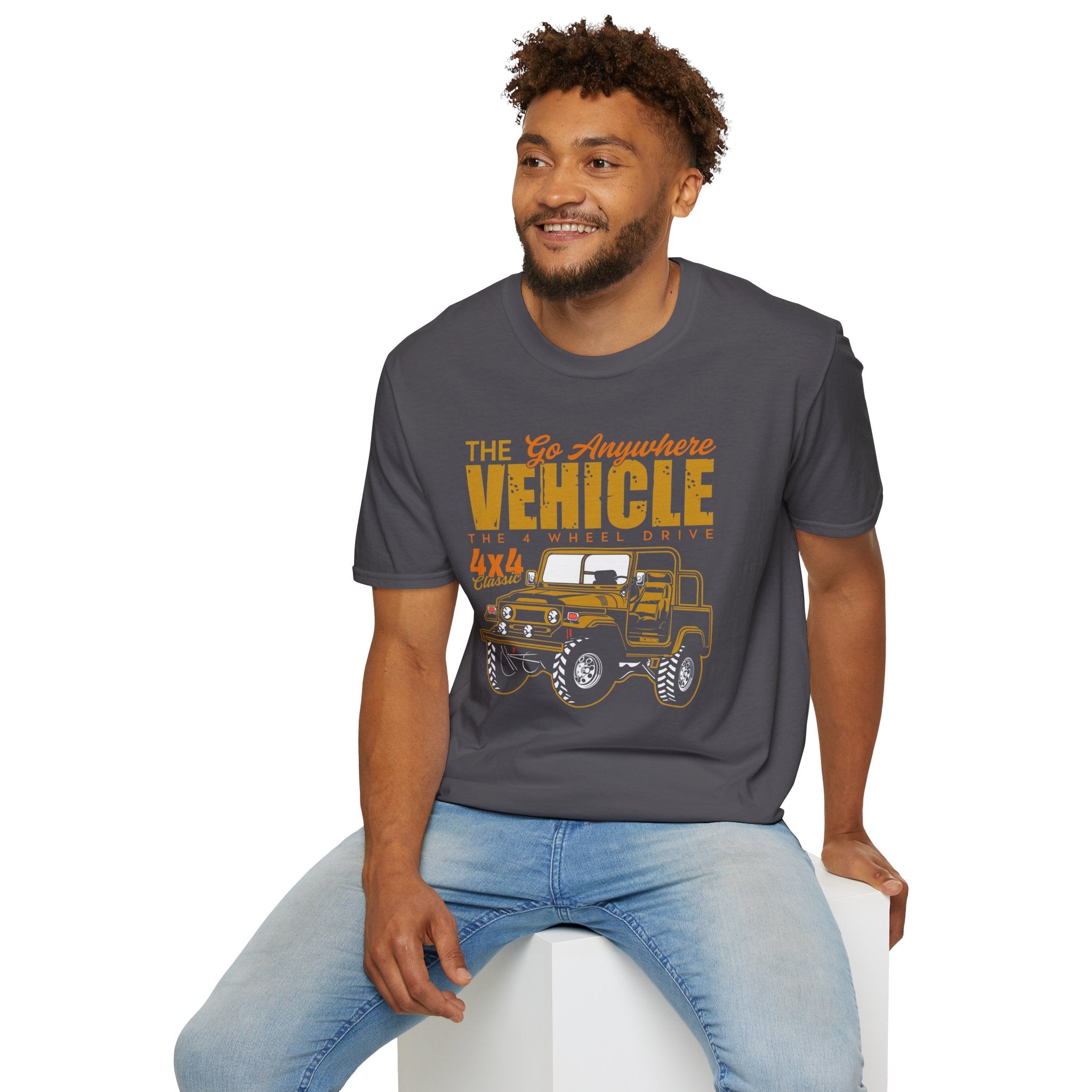 "THE GO ANYWHERE VEHICLE THE 4 WHEEL DRIVE 4X4 CLASSIC" Unisex Soft style T-Shirt