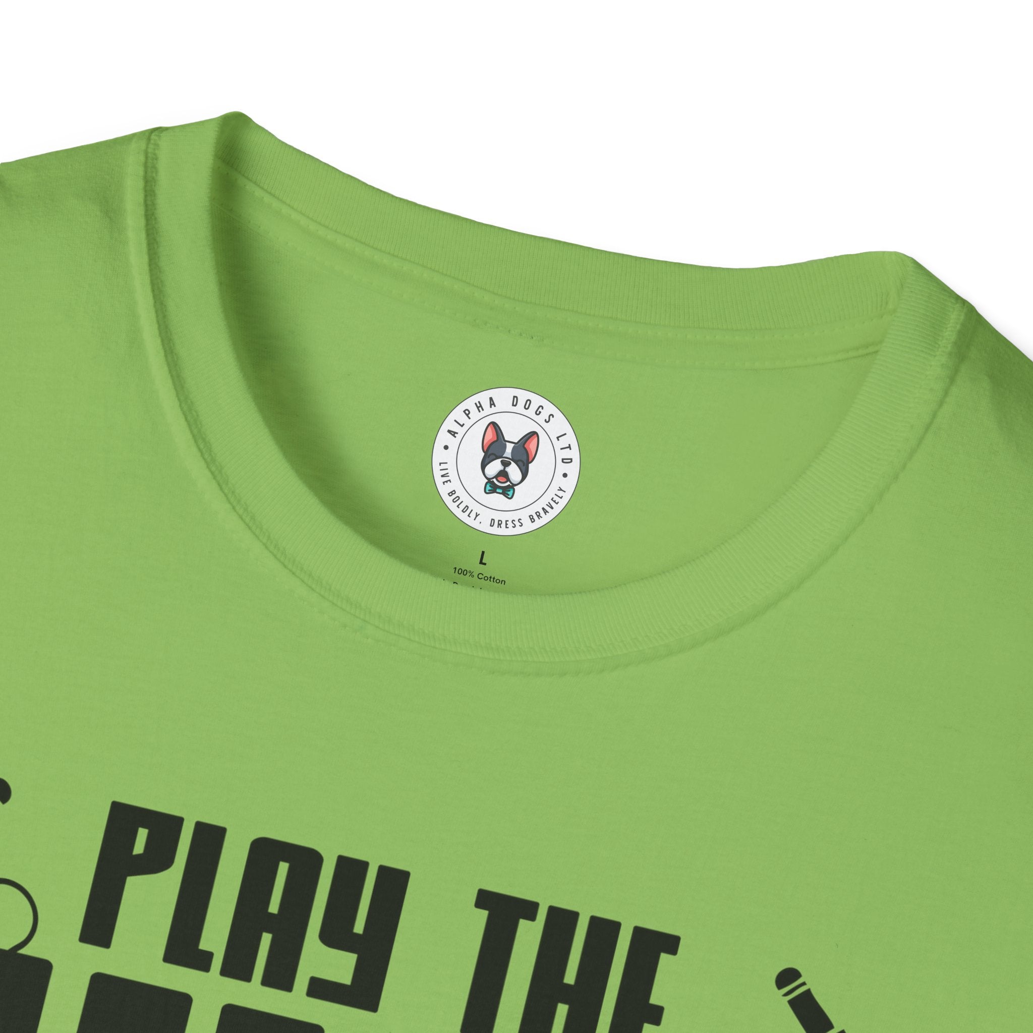 "Play The Music Not The Instrument"  Unisex Soft style T-Shirt