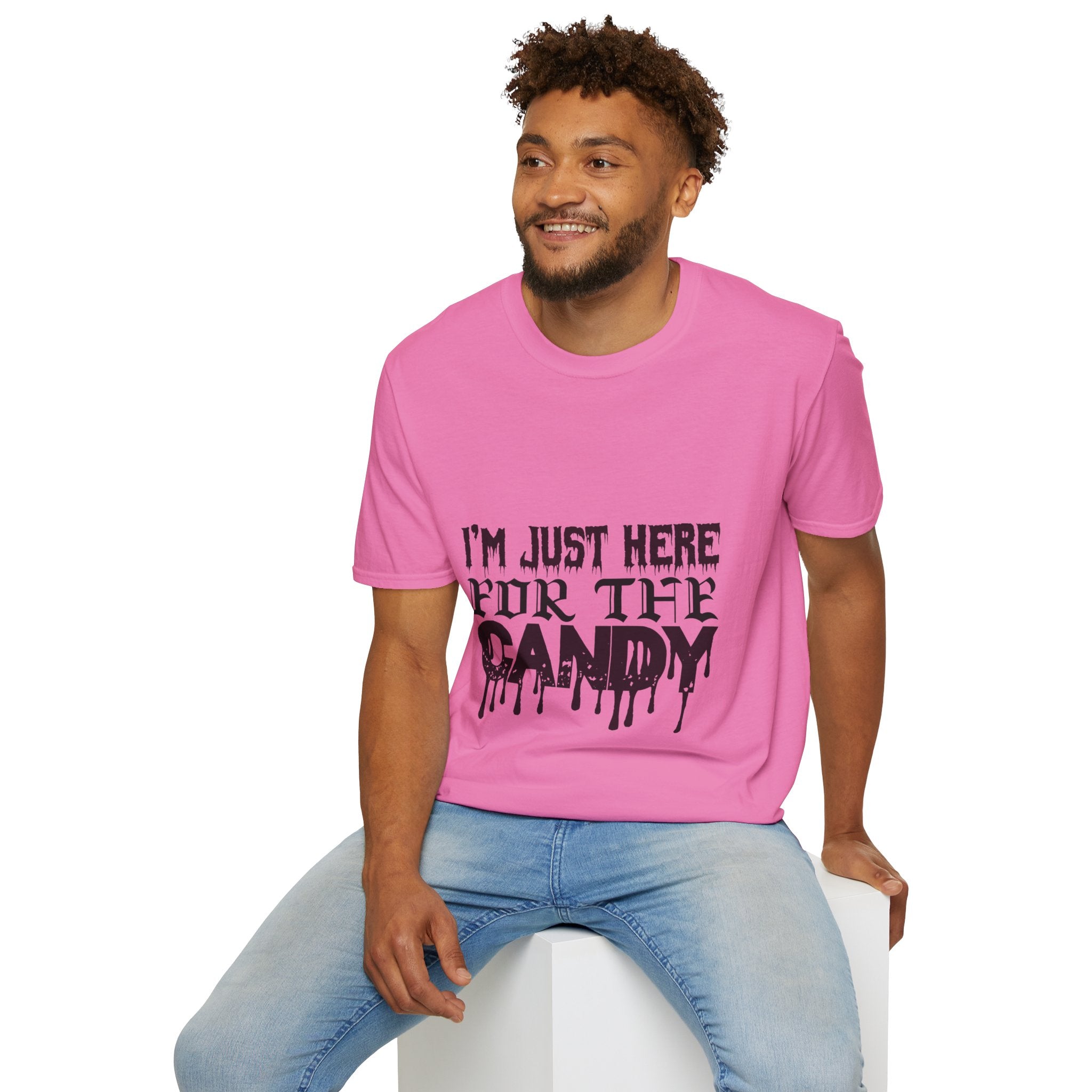 "I'M JUST HERE FOR THE CANDY" Unisex Soft style T-Shirt