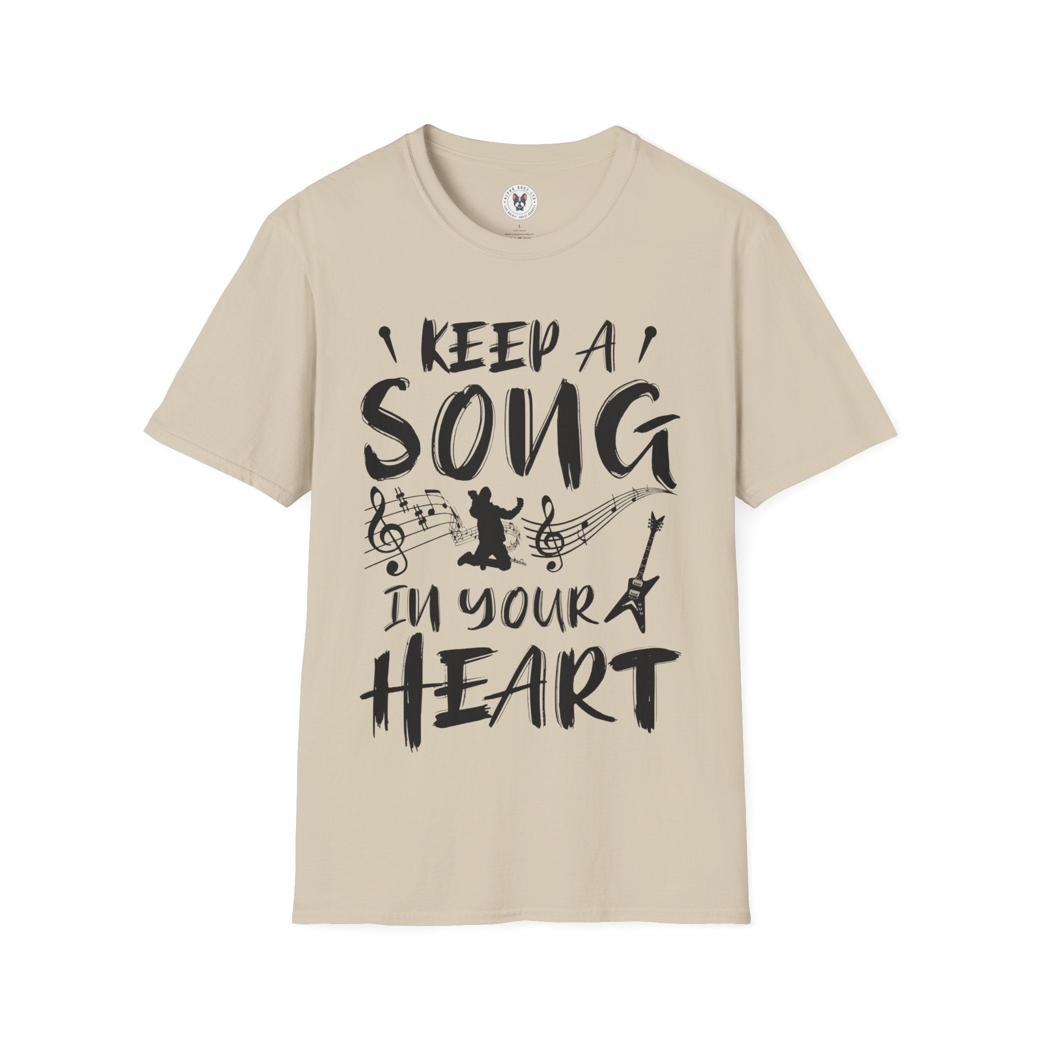 "Keep A Song In Your Heart" Unisex Soft style T-Shirt