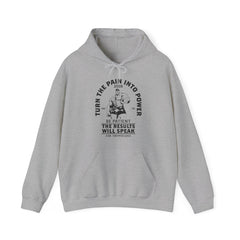 "Turn The Pain Into Power"  Unisex Heavy Blend™ Hooded Sweatshirt