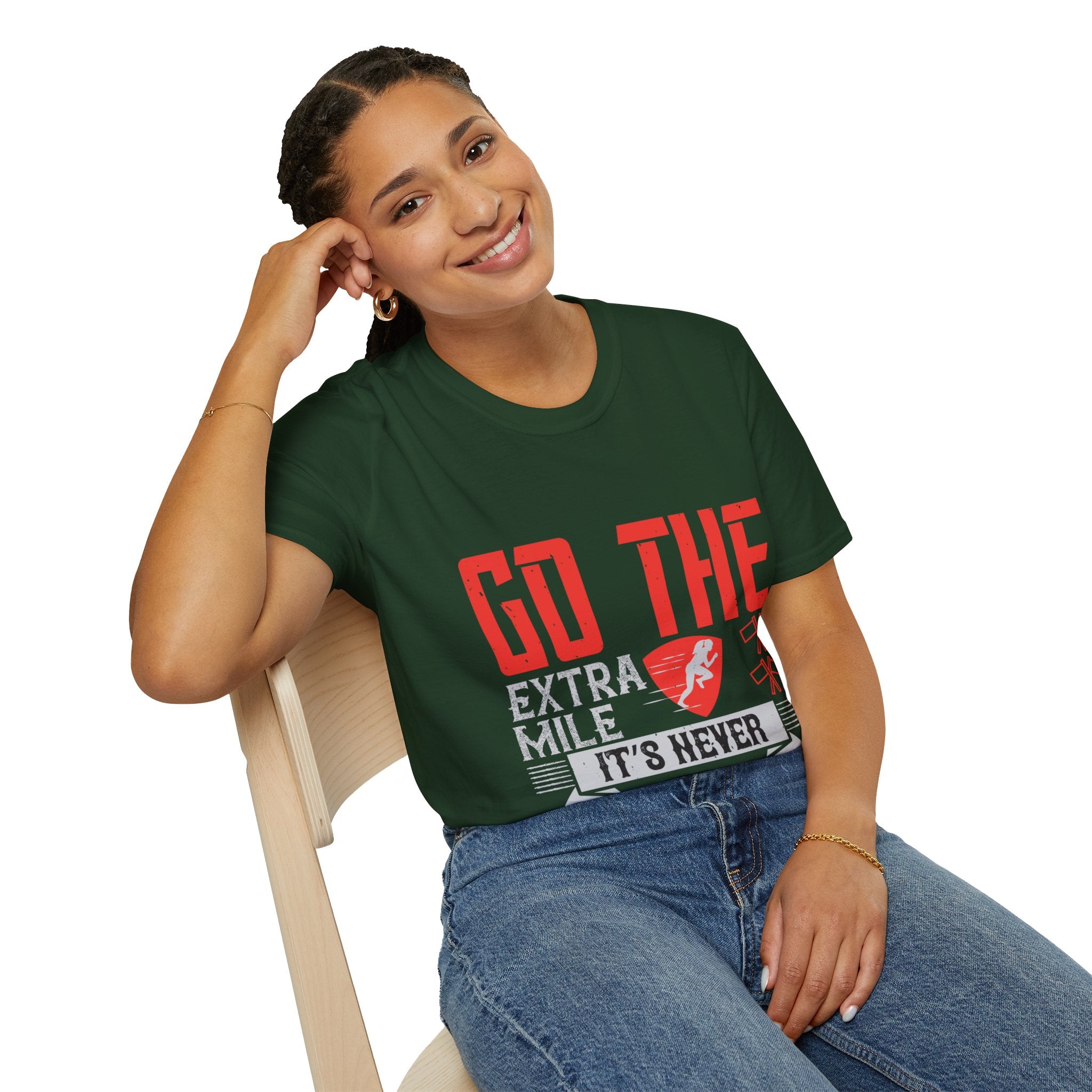 "Go The Extra Mile Its Never Crowded" Unisex Soft style T-Shirt