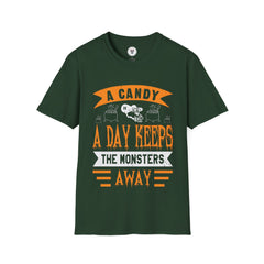 "A CANDY A DAY KEEPS THE MONSTERS AWAY" Unisex Soft style T-Shirt