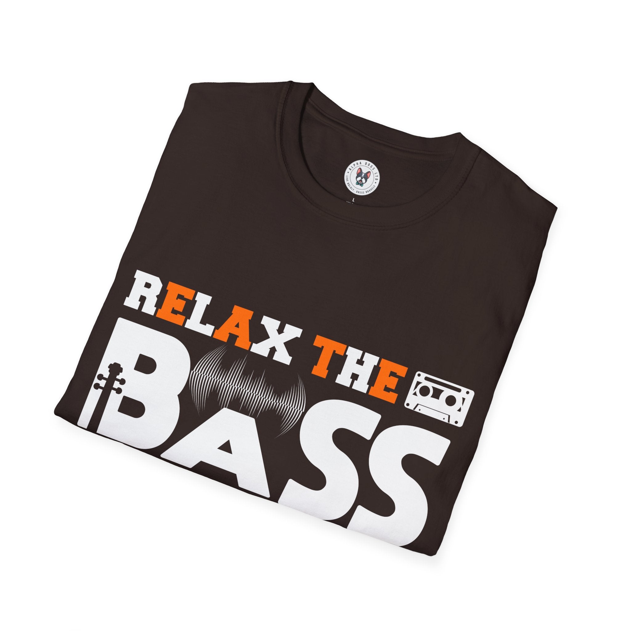 "Relax The Bass Player Is Here" Unisex Soft style T-Shirt