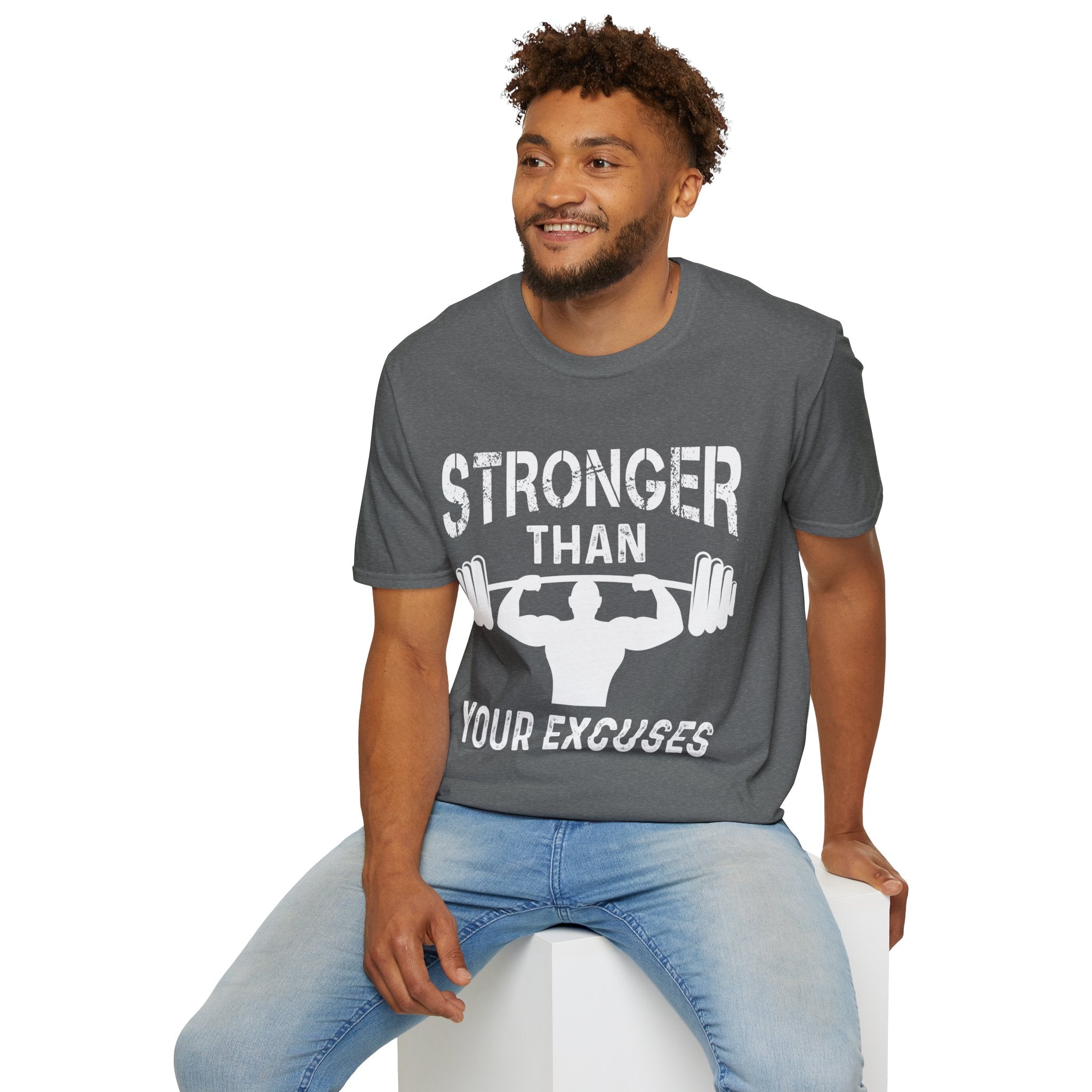 "Stronger Than Your Excuses" Unisex Soft style T-Shirt