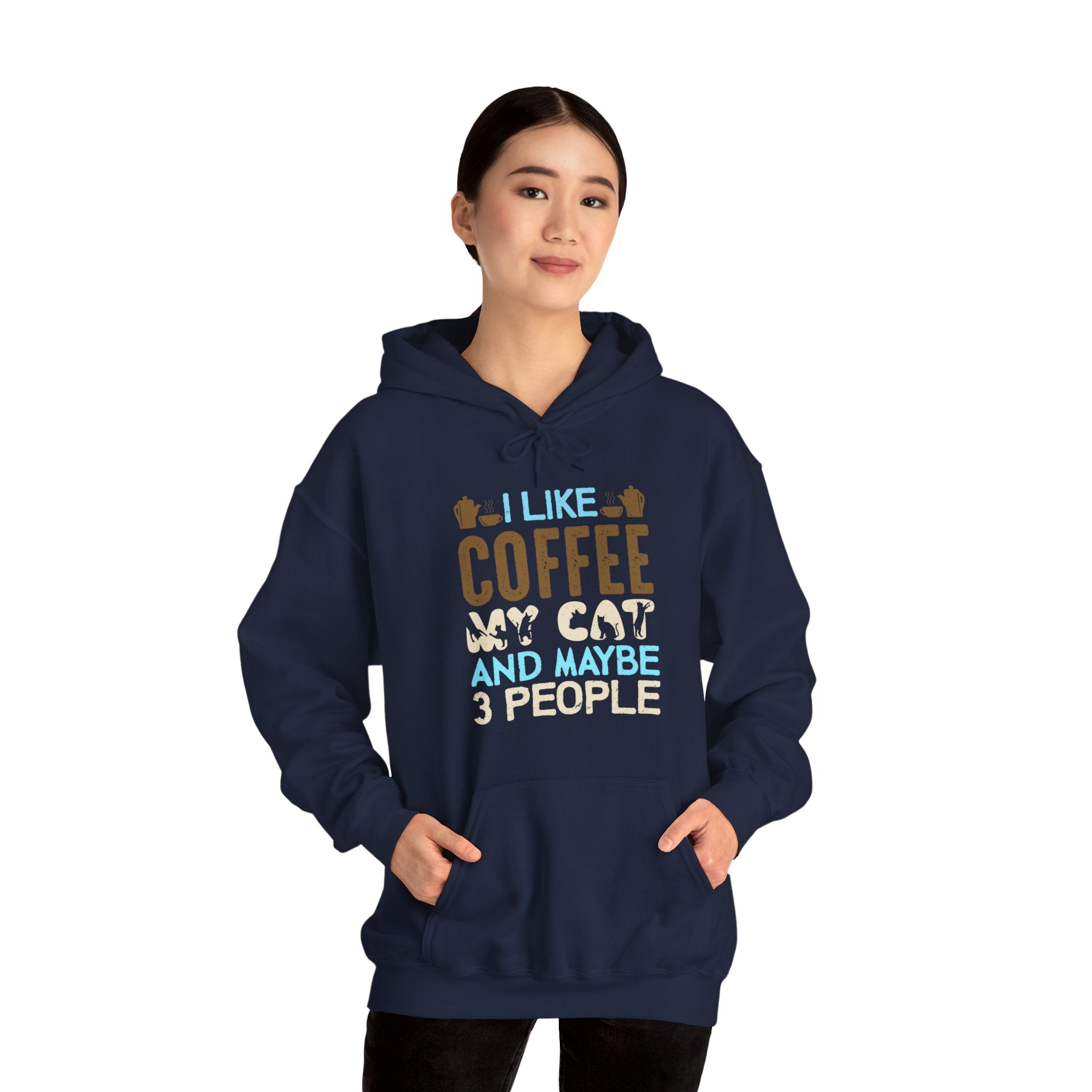 "I LIKE COFFEE MY CAT AND MAYBE 3 PEOPLE" Unisex Heavy Blend™ Hooded Sweatshirt