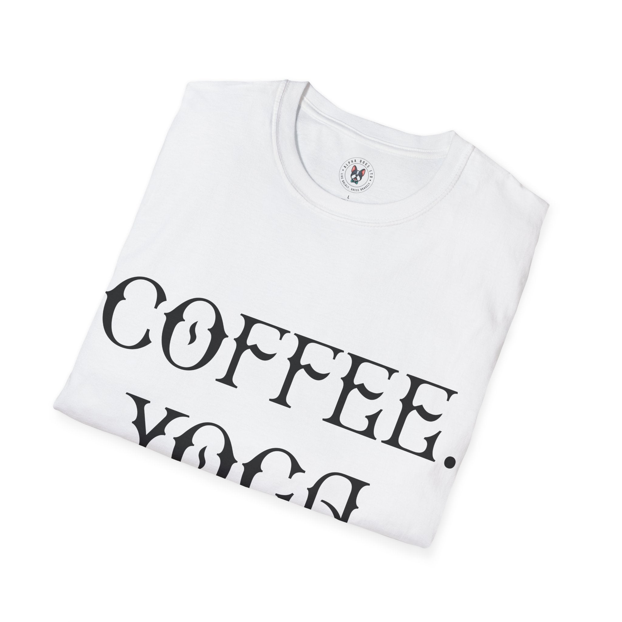 "COFFEE YOGA NAPS" Unisex Soft style T-Shirt