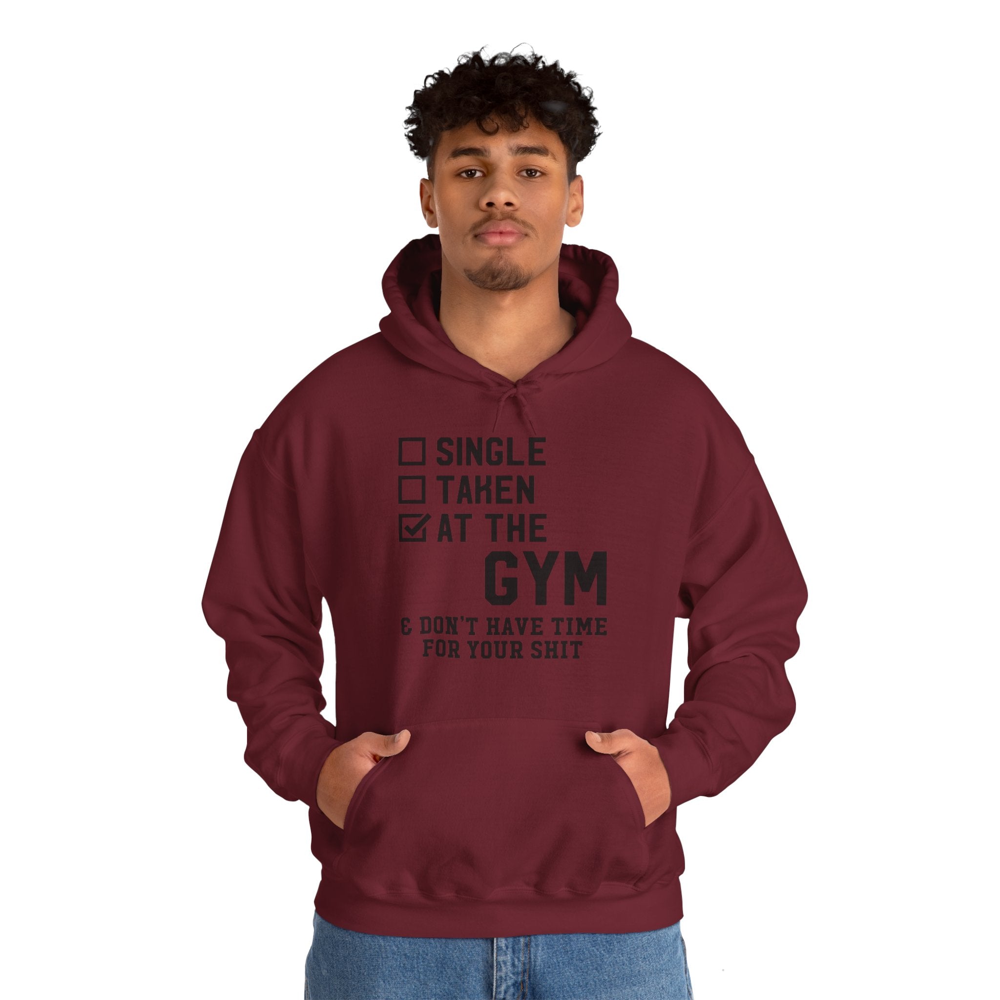 "At Gym,Not Have Time For Your Shit" Unisex Heavy Blend™ Hooded Sweatshirt