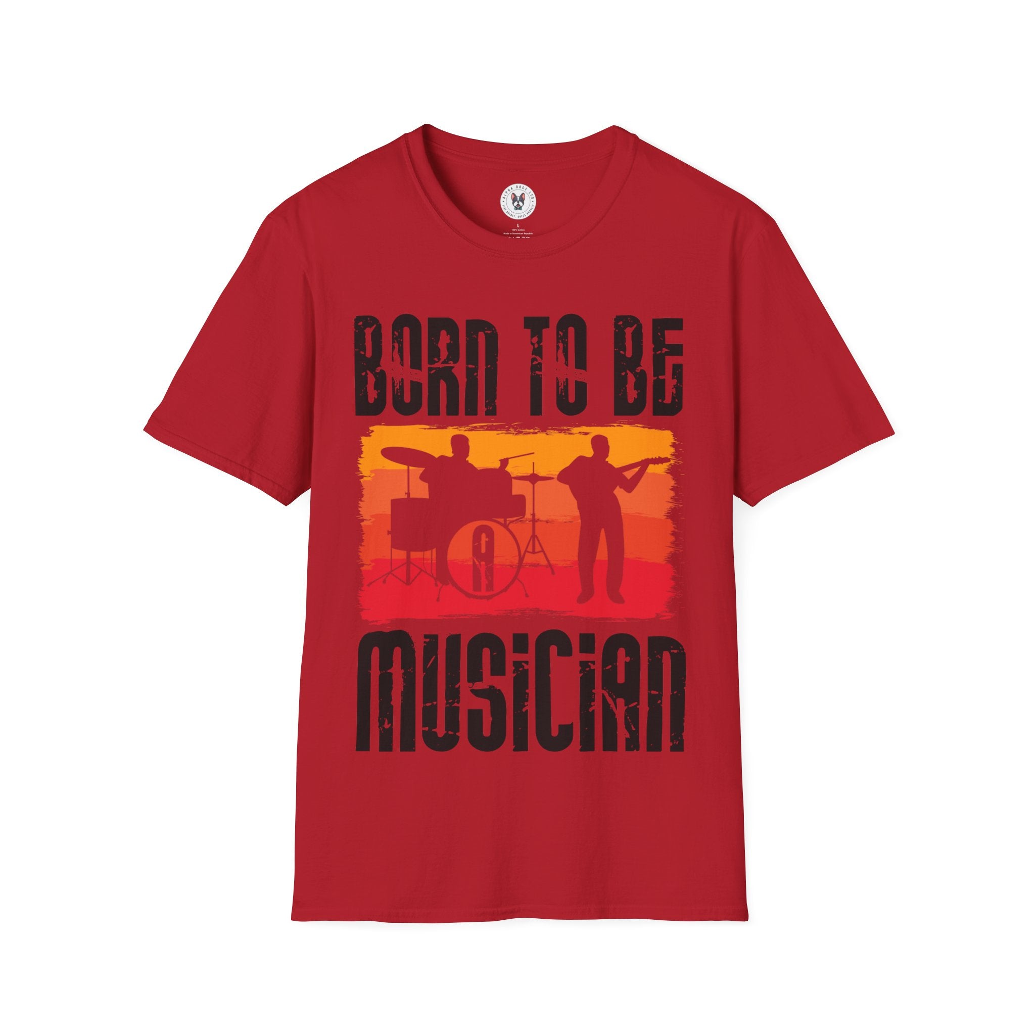 "Born To Be Musician"  Unisex Soft style T-Shirt