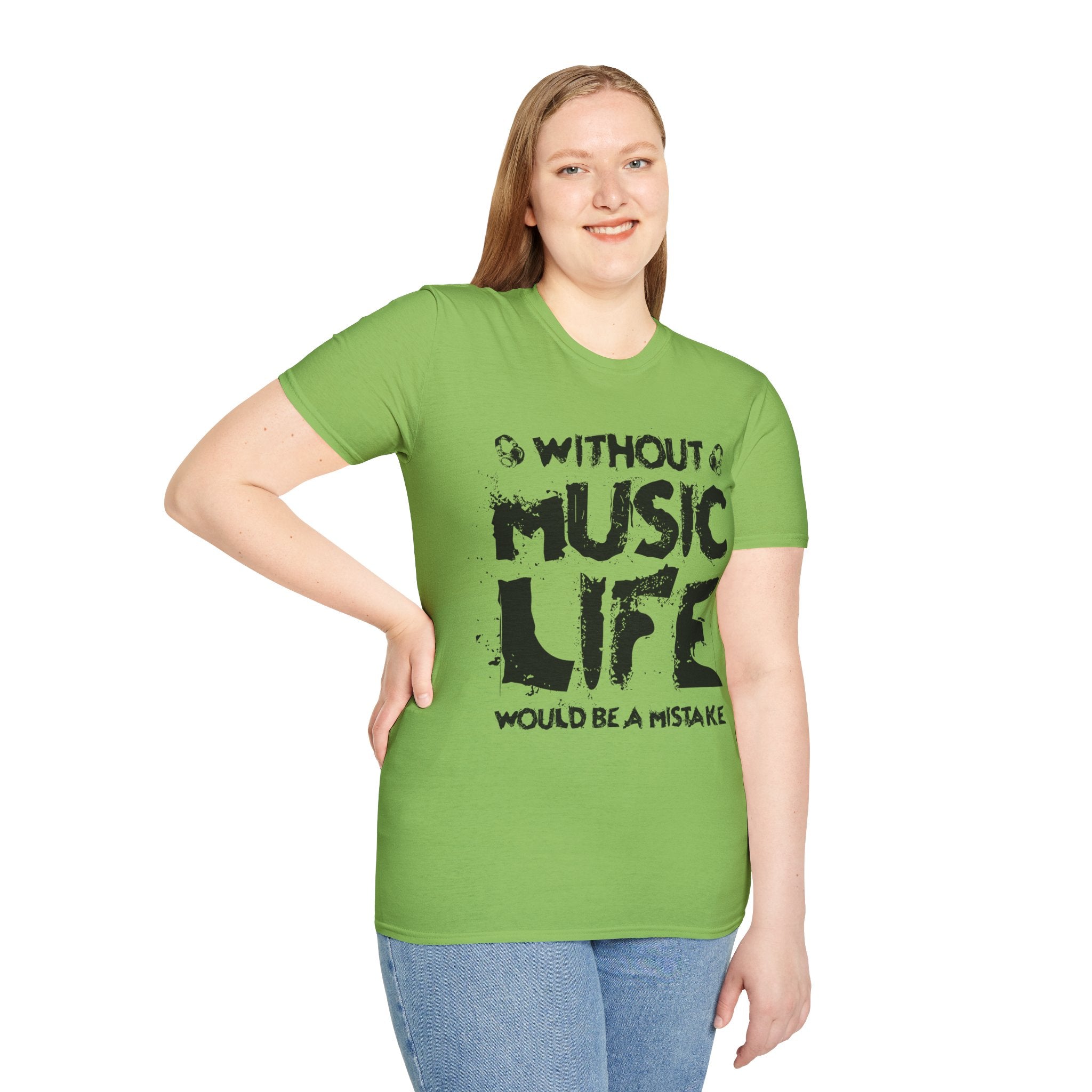 "Without Music Life Would be a Mistake" Unisex Soft style T-Shirt