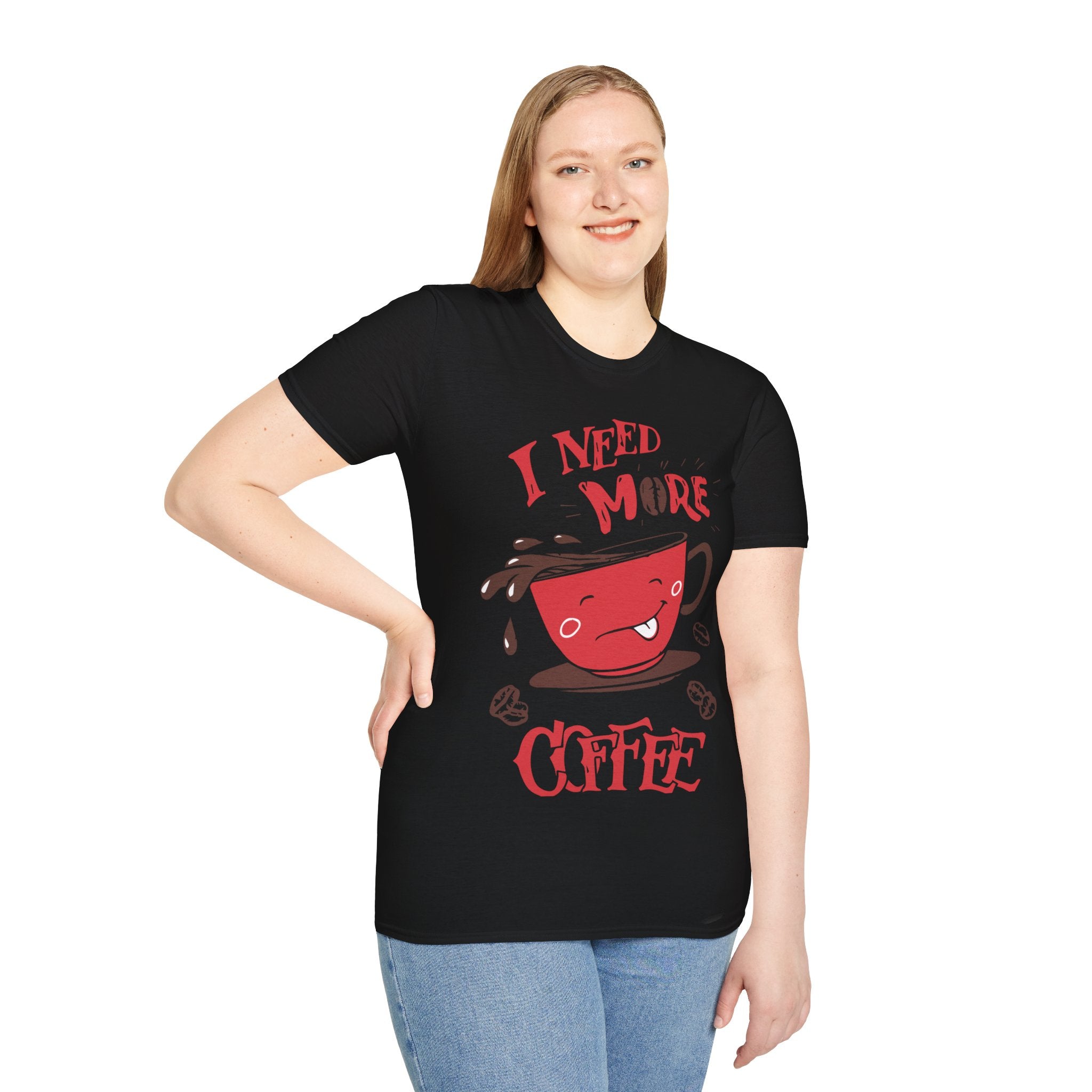 "I NEED MORE COFFEE" Unisex Soft style T-Shirt