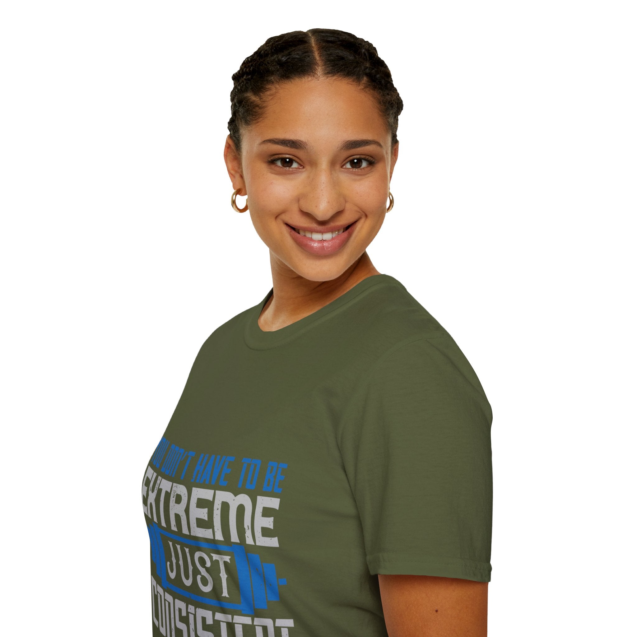 "You don’t have to be extreme, just consistent" Unisex Soft style T-Shirt