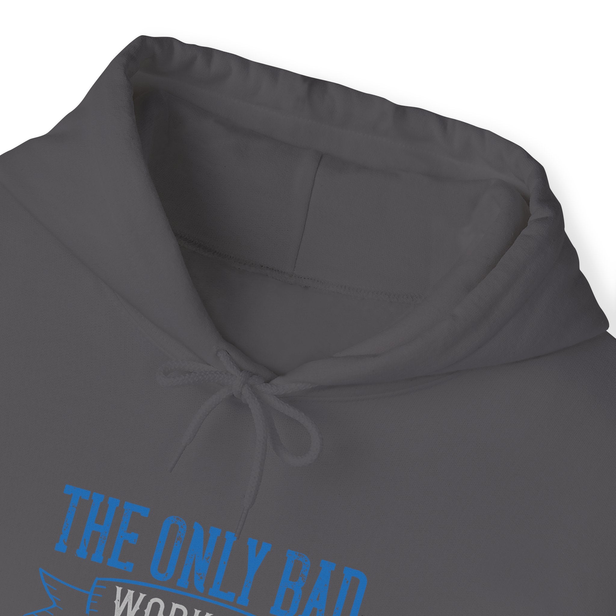 "The only bad workout is the one that didn’t happen"  Unisex Heavy Blend™ Hooded Sweatshirt