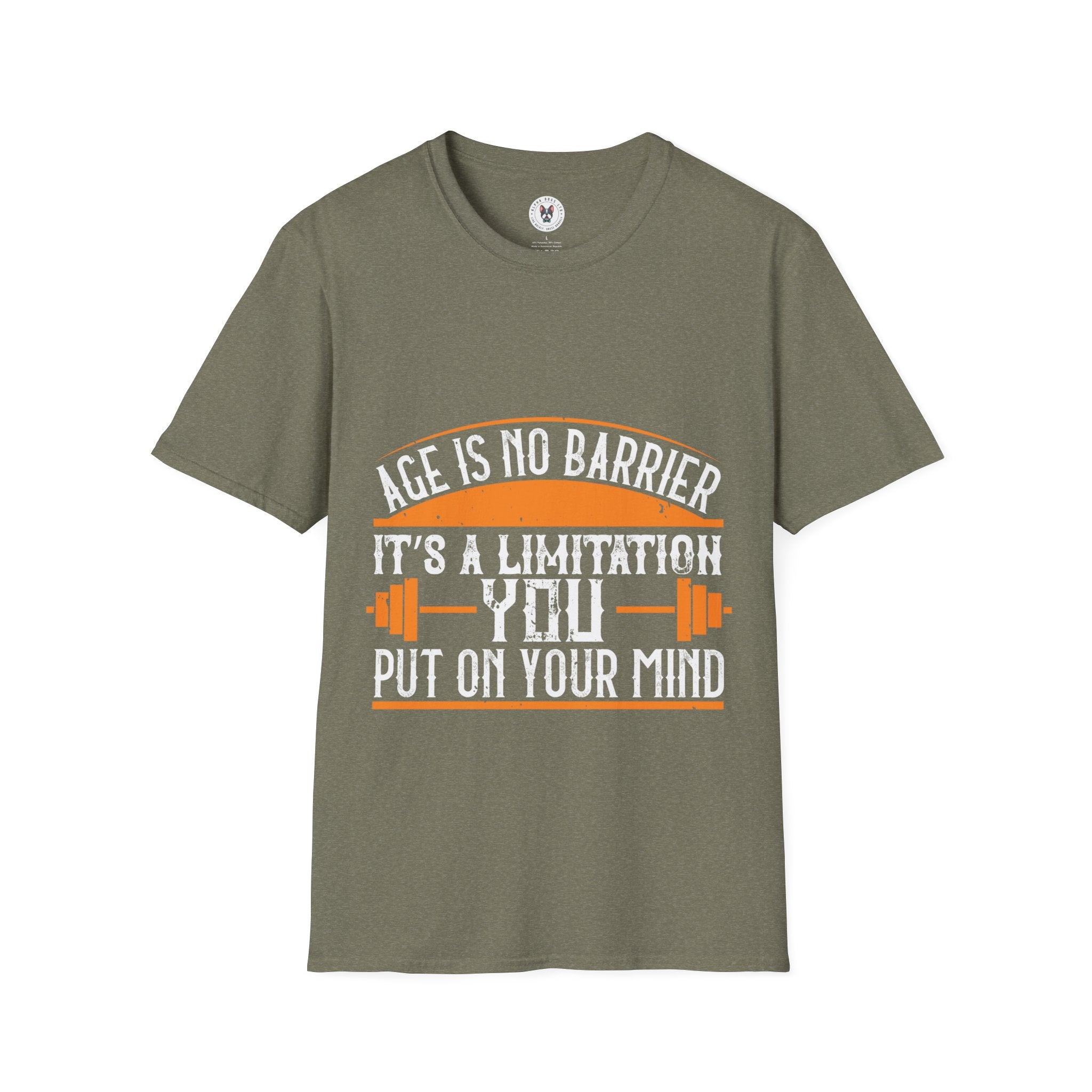 "Age Is No Barrier Its A Limitation You Put On Your Mind"  Unisex Soft style T-Shirt