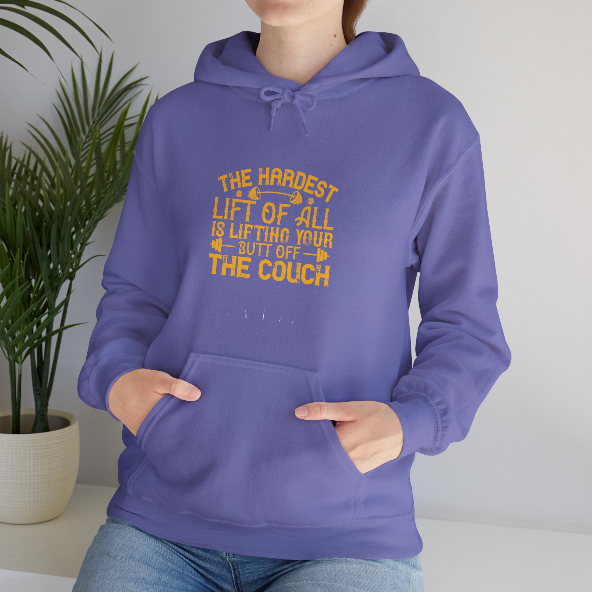 "The hardest lift of all is lifting your butt off the couch"  Unisex Heavy Blend™ Hooded Sweatshirt