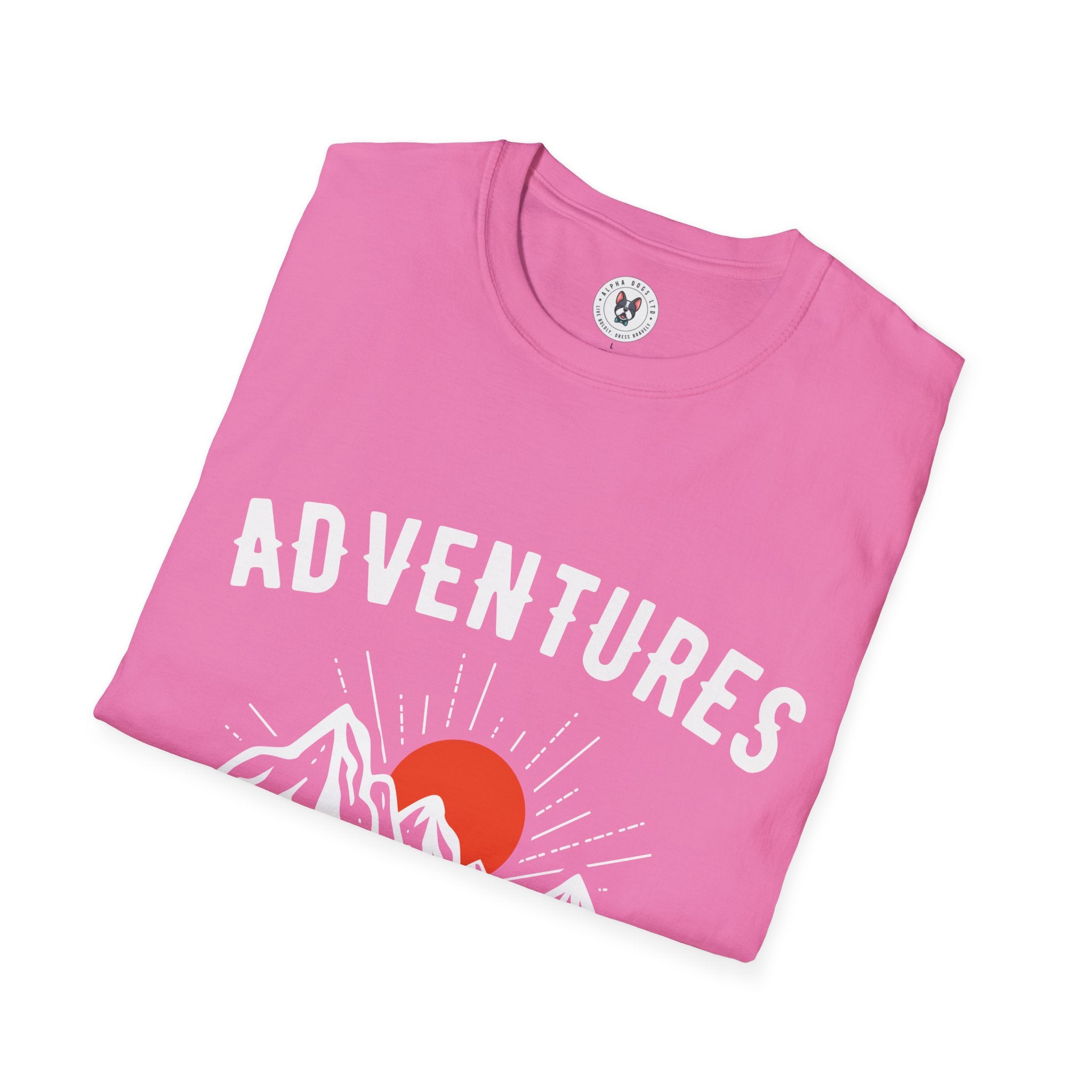 "Adventures Are The Best Way To Learn"  Soft Style T-Shirt Unisex