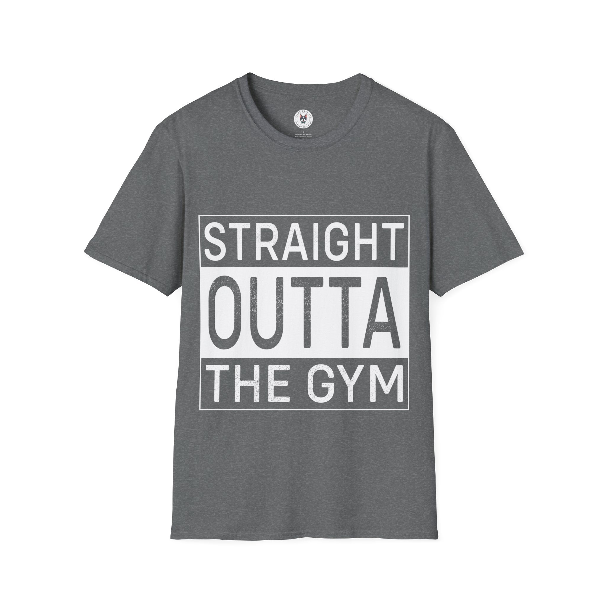 "Straight Outta The Gym" Unisex Soft style T-Shirt