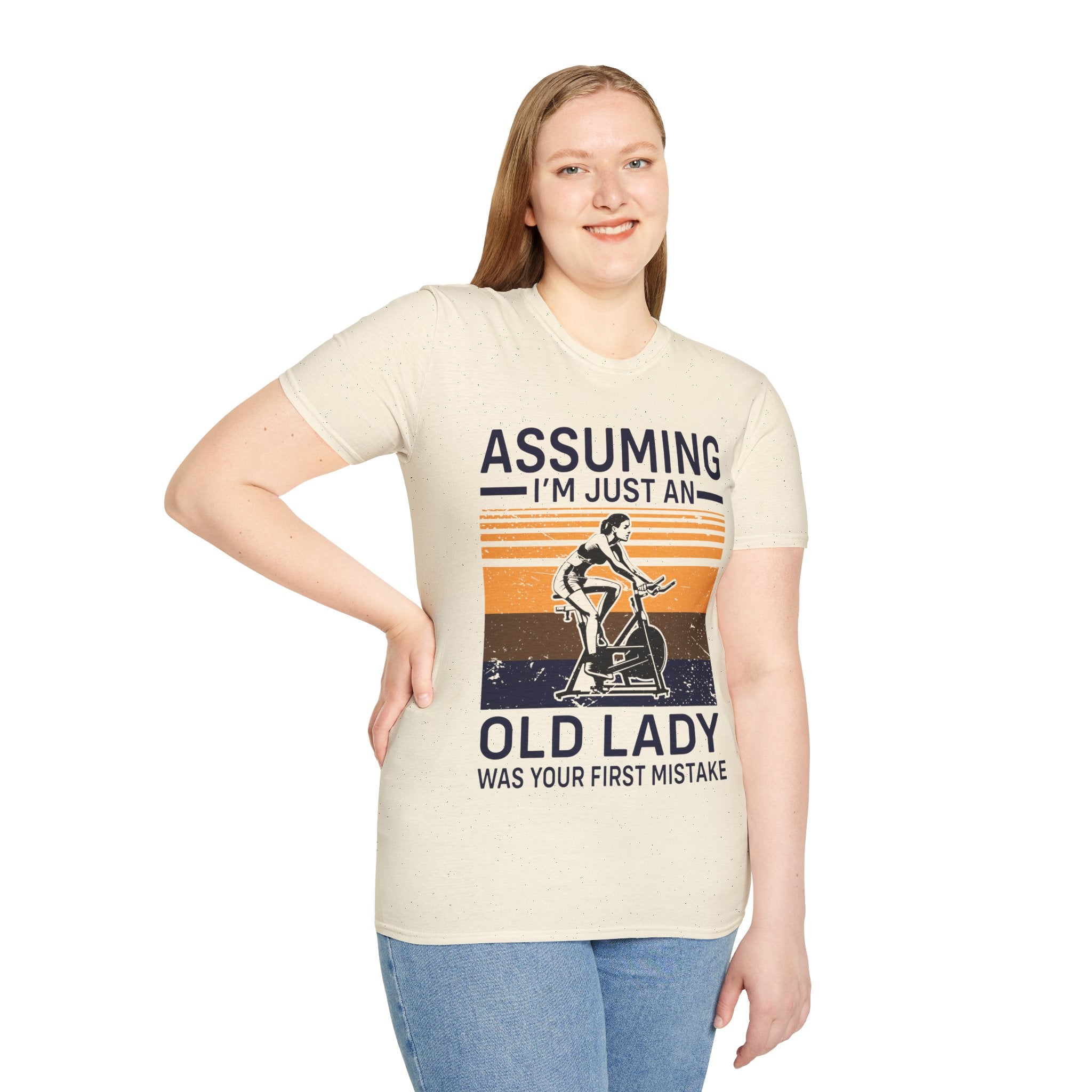 "Assuming I M Just An Old Lady Was Your First Mistake" Unisex Soft style T-Shirt