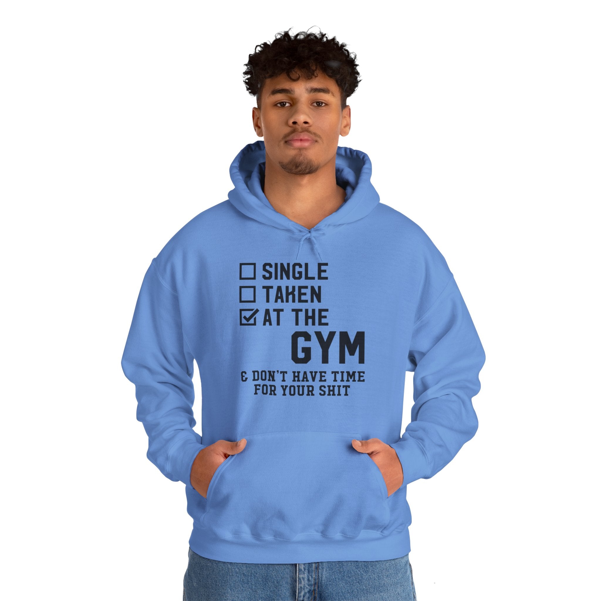 "At Gym,Not Have Time For Your Shit" Unisex Heavy Blend™ Hooded Sweatshirt