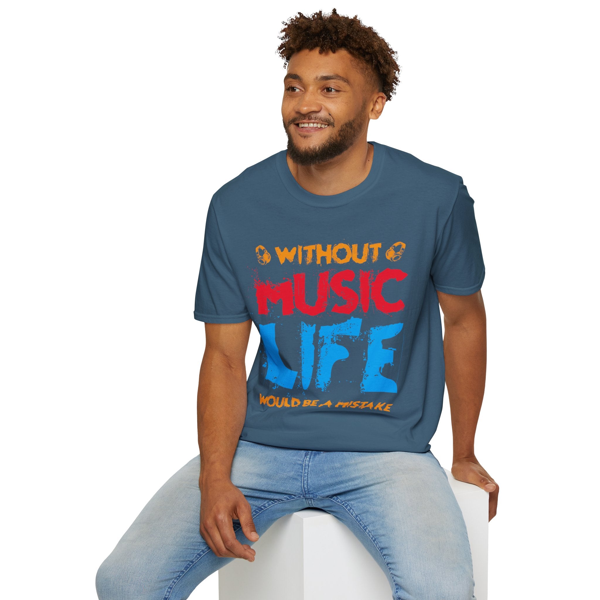 "Without Music Life Would be a Mistake" Unisex Soft style T-Shirt