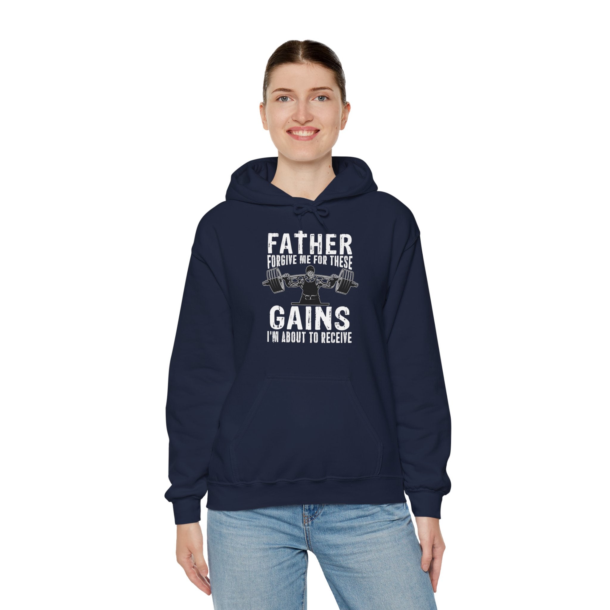 "Father Forgive Me For These Gains I M About  To Receive" Unisex Heavy Blend™ Hooded Sweatshirt