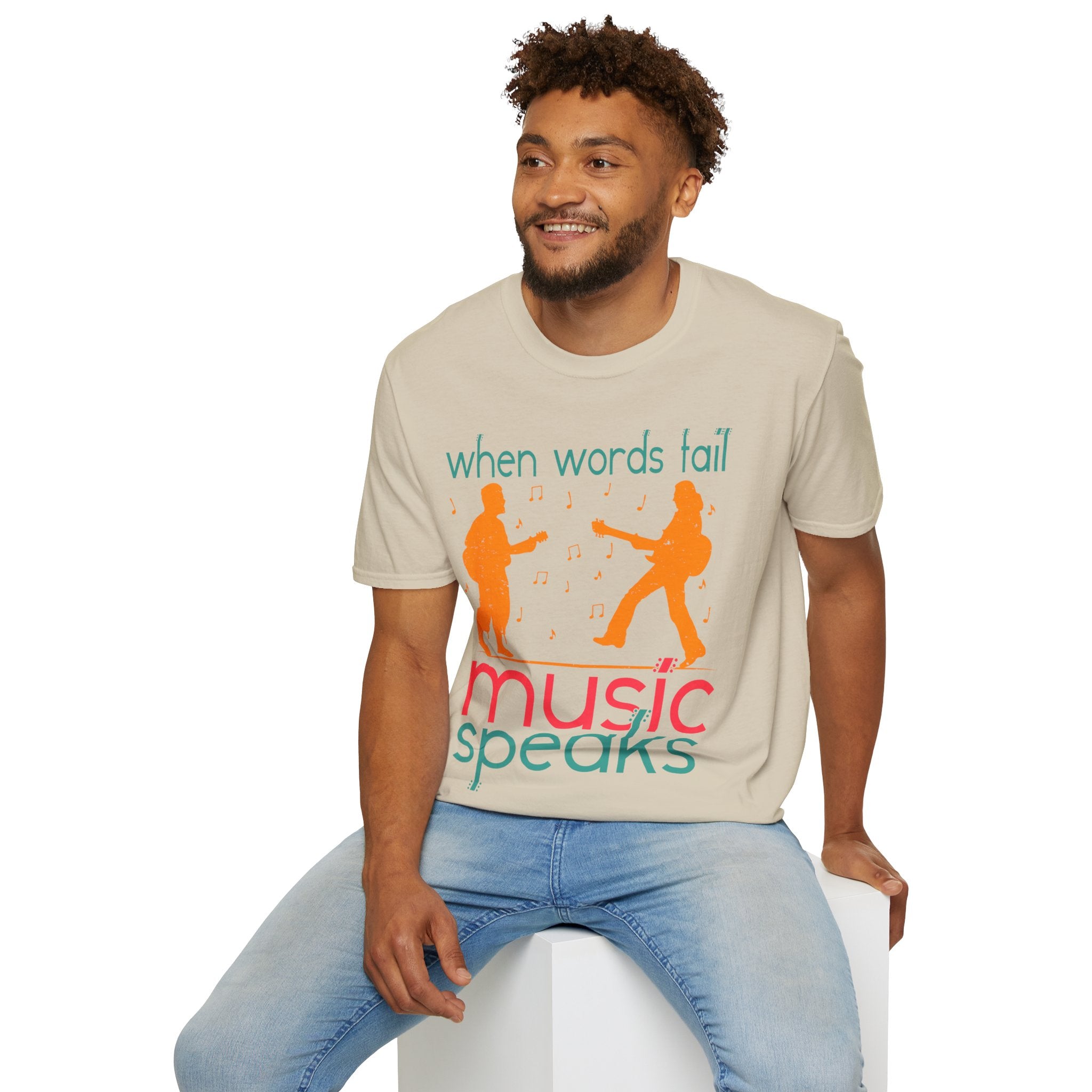 "When Words Fail Music Speaks" Unisex Soft style T-Shirt