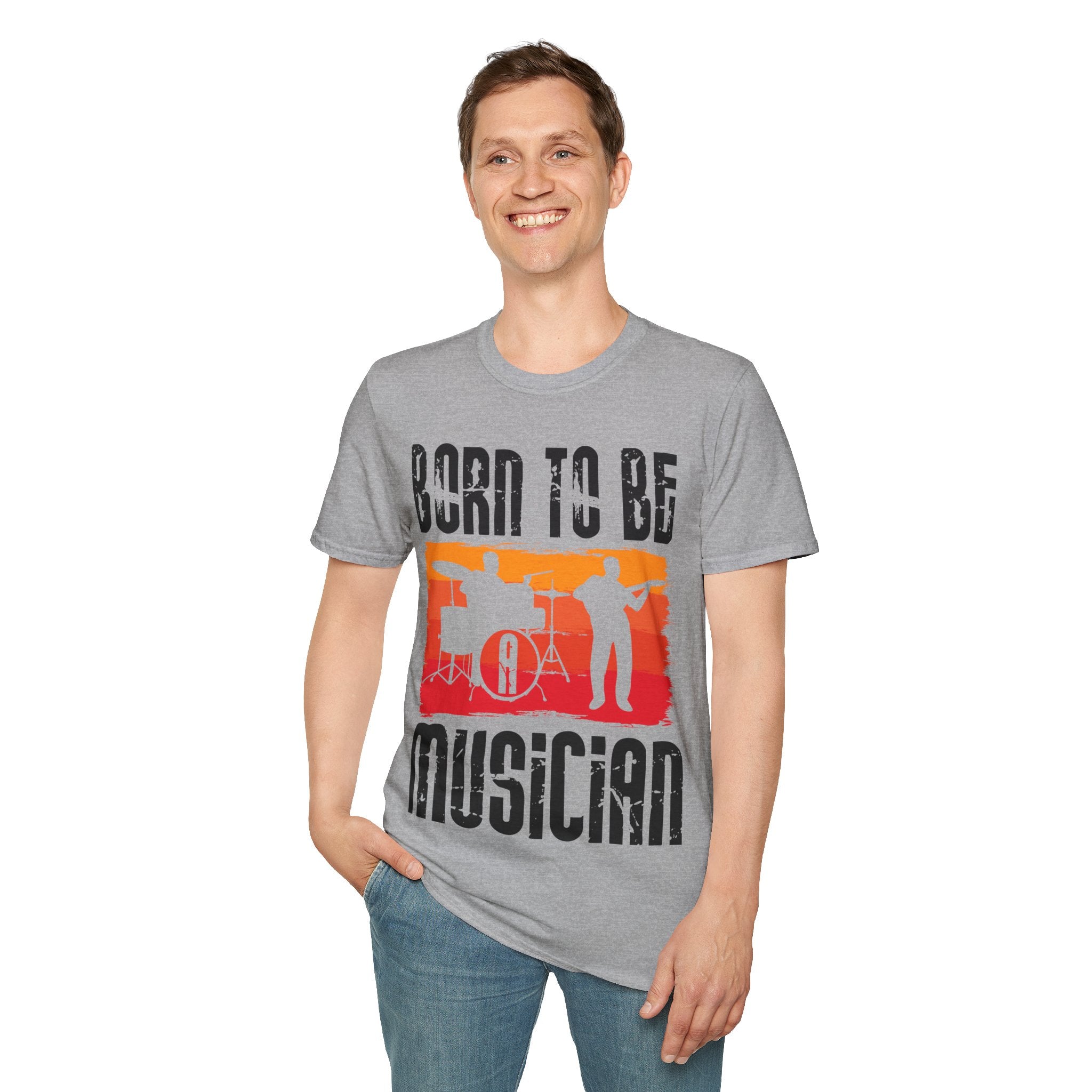 "Born To Be Musician"  Unisex Soft style T-Shirt