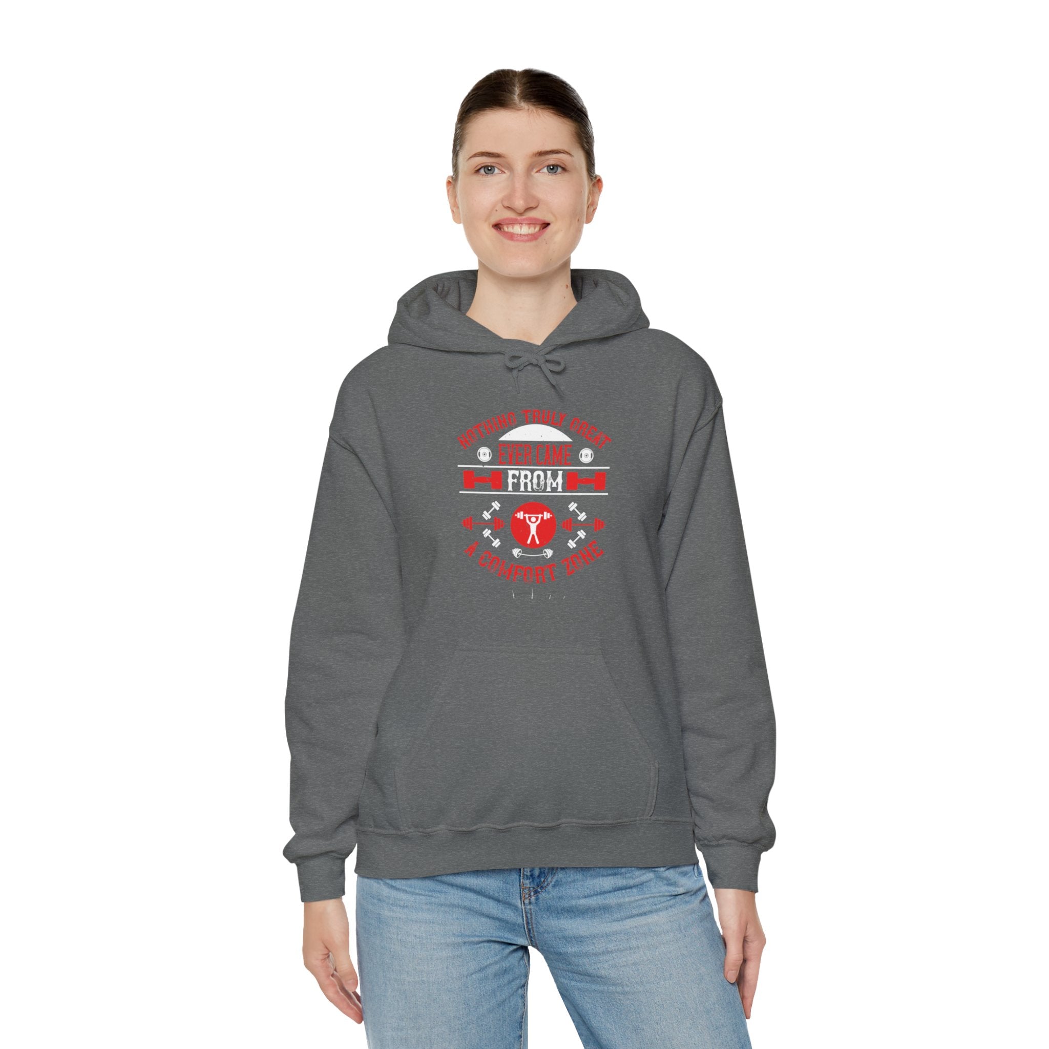 "Nothing Truly Great Ever Came From A Comfort Zone" Unisex Heavy Blend™ Hooded Sweatshirt