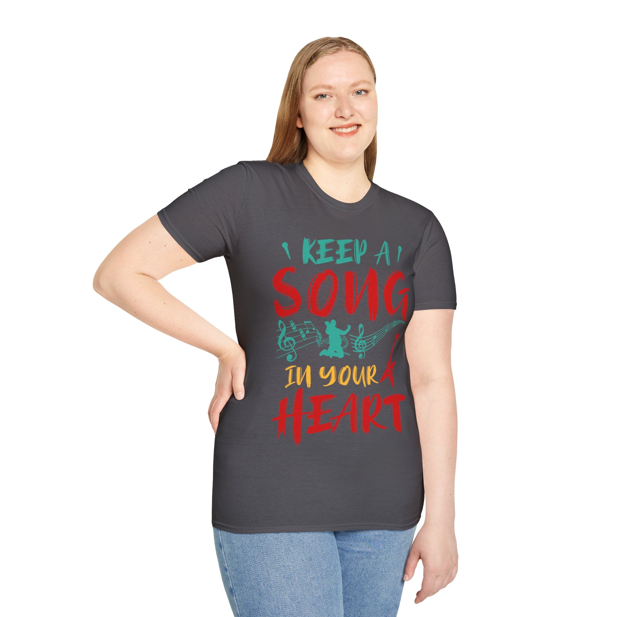 "Keep A Song In Your Heart" Unisex Soft style T-Shirt