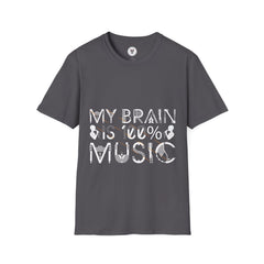 "My Brain Is 99% Music" Unisex Soft style T-Shirt